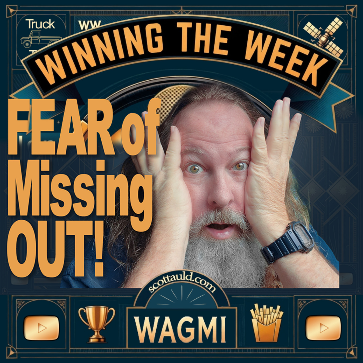 Winning the Week With Scott Auld 5: FOMO vs. JOMO - The Fear of Missing Out