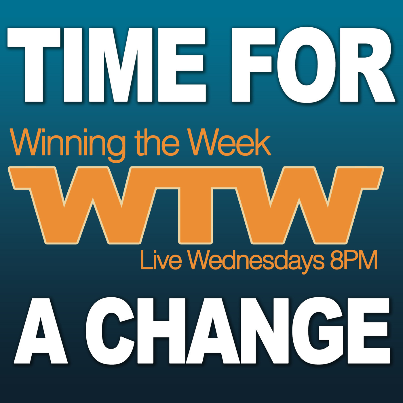 Winning the Week With Scott Auld 61: Time For a Change!