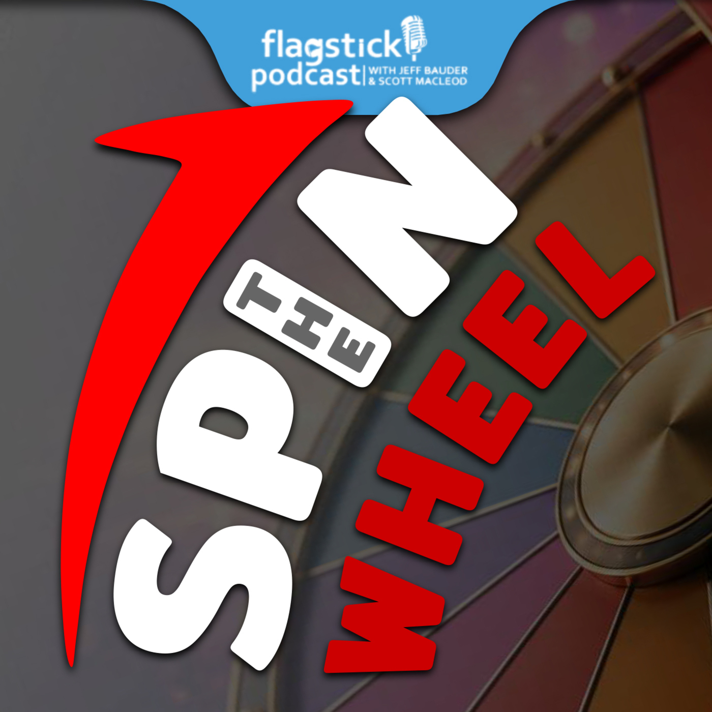 Flagstick Podcast 184: Spin The Wheel of Golf Topics