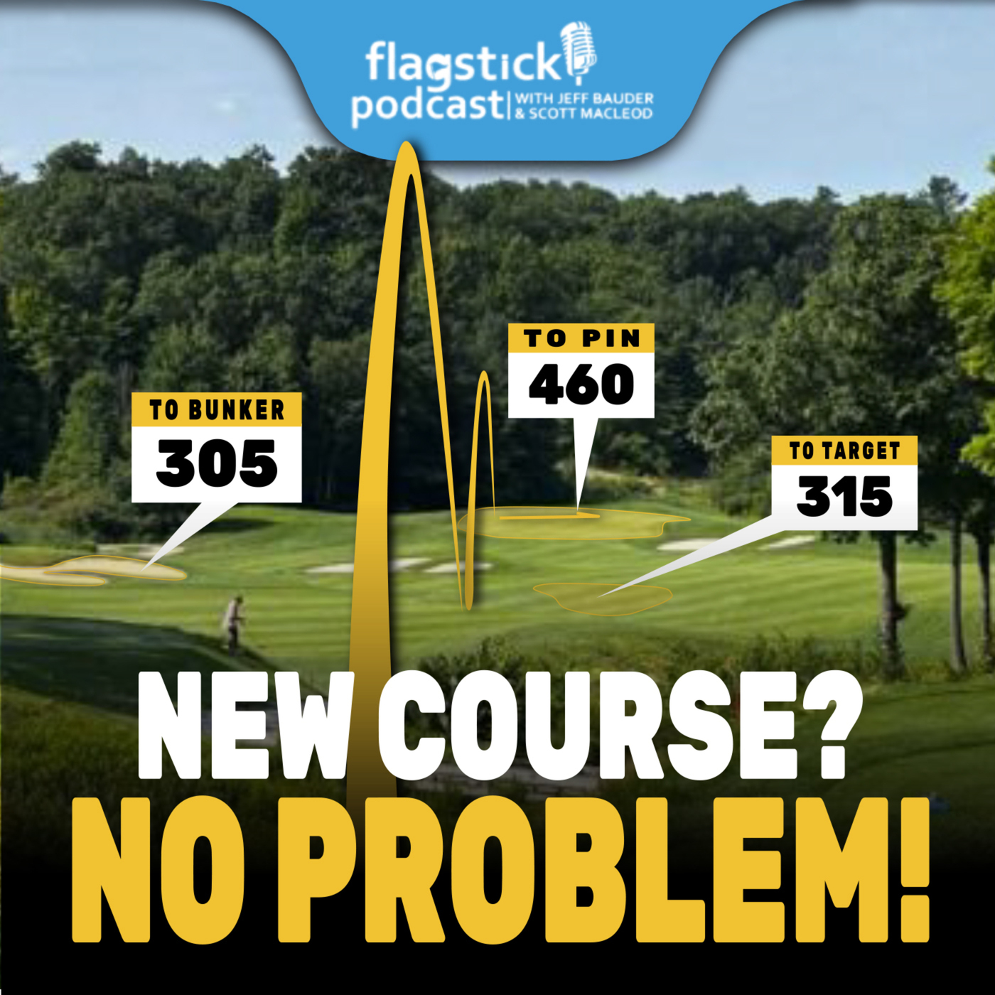 Flagstick Podcast 178: New Course? No Problem