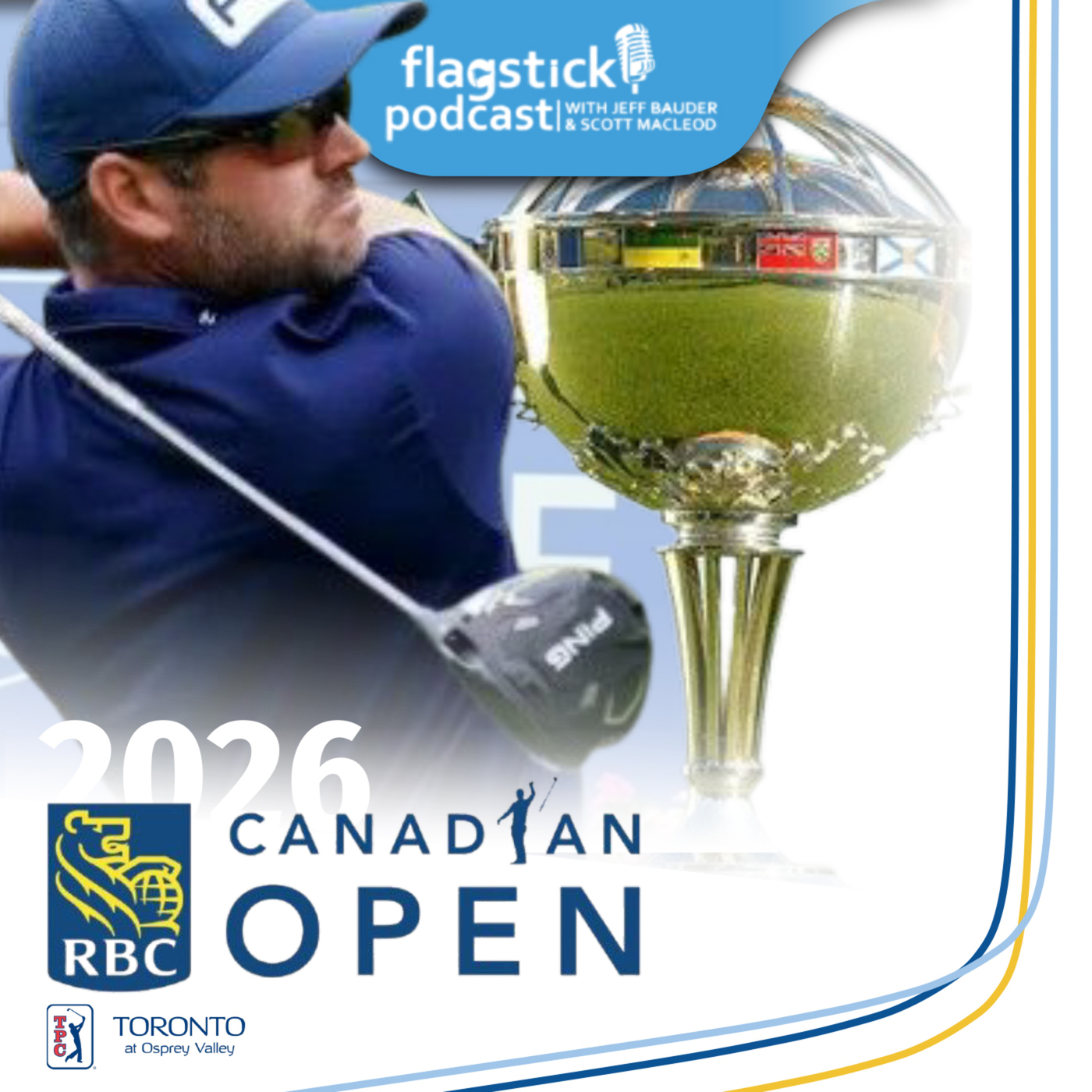 Flagstick Podcast 174: Flagstick Academy Returns, RBC Canadian Open Week