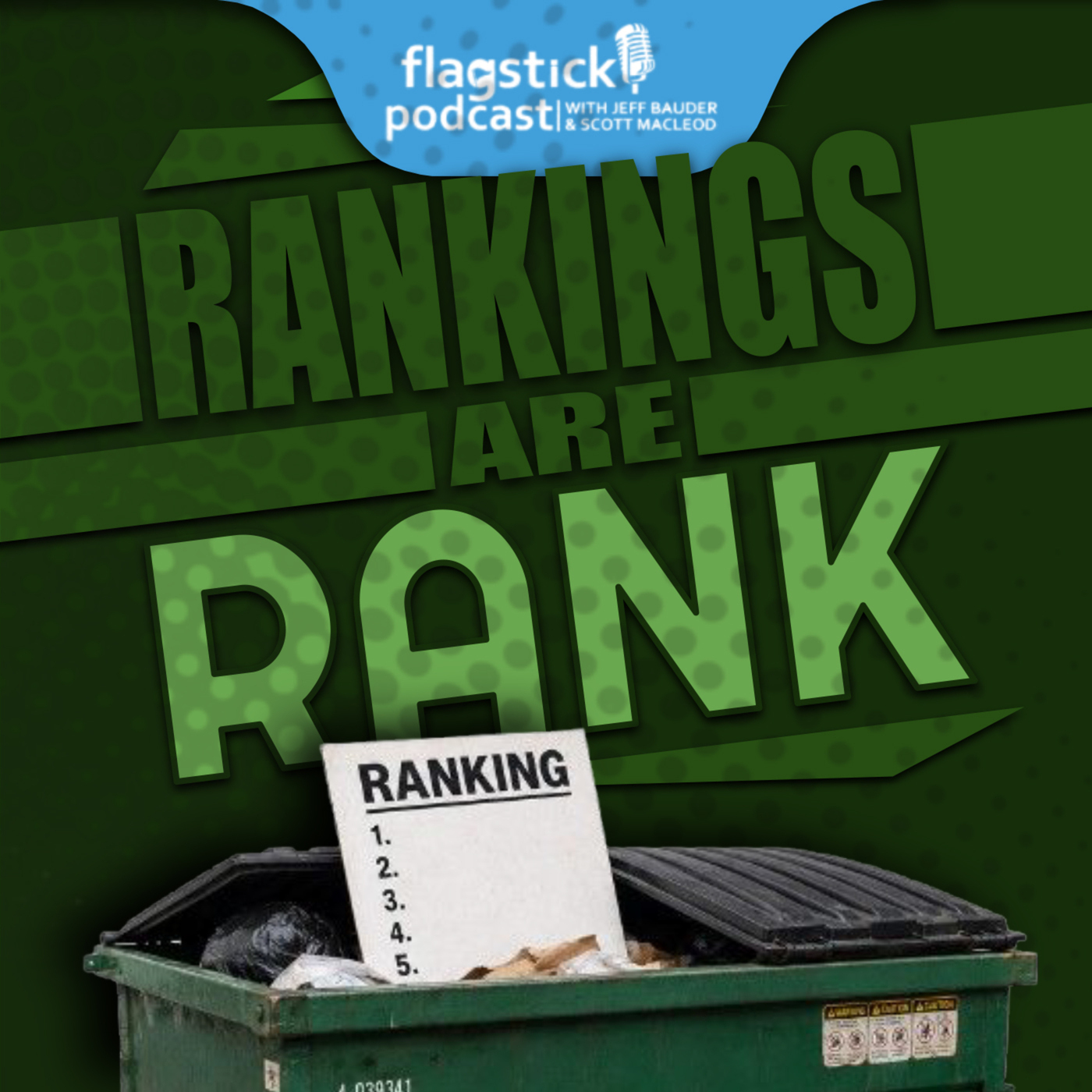 Flagstick Podcast 181: Rankings Are Rank