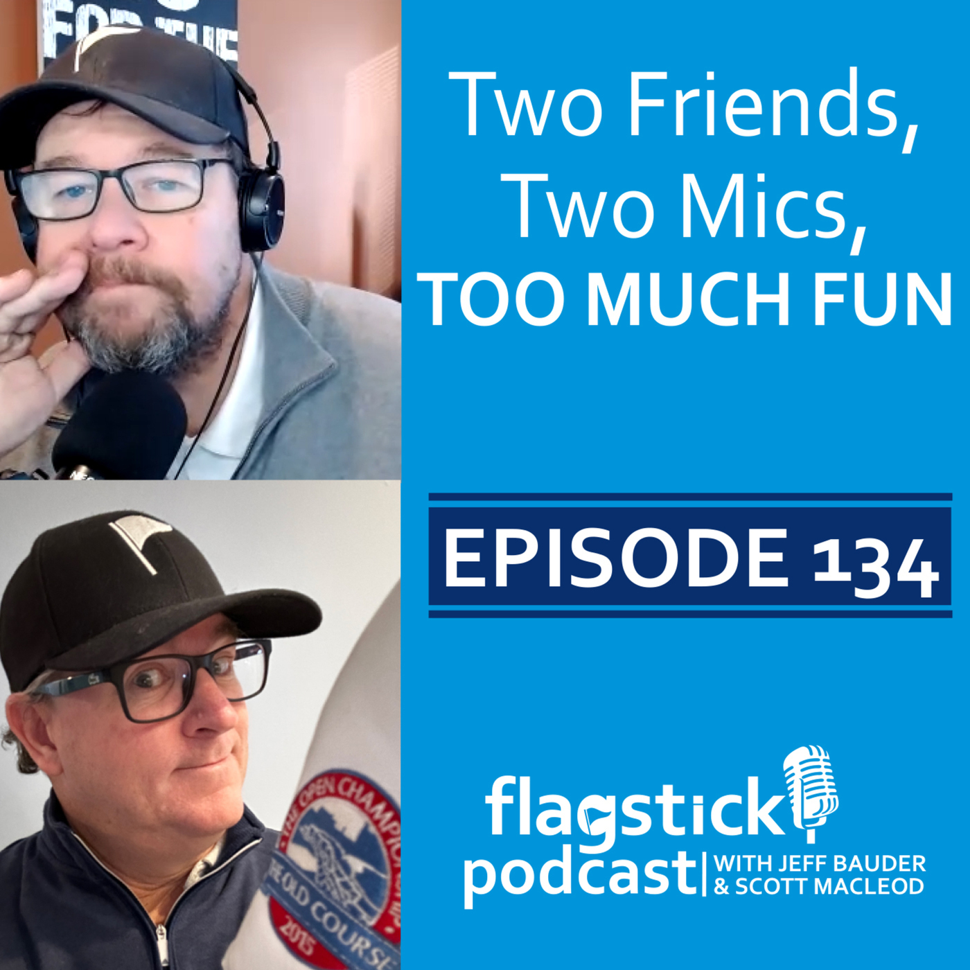 Flagstick Podcast 134: The Open Championship Preview, Evian Championship & Flagstick.com Shootout Wrap-up