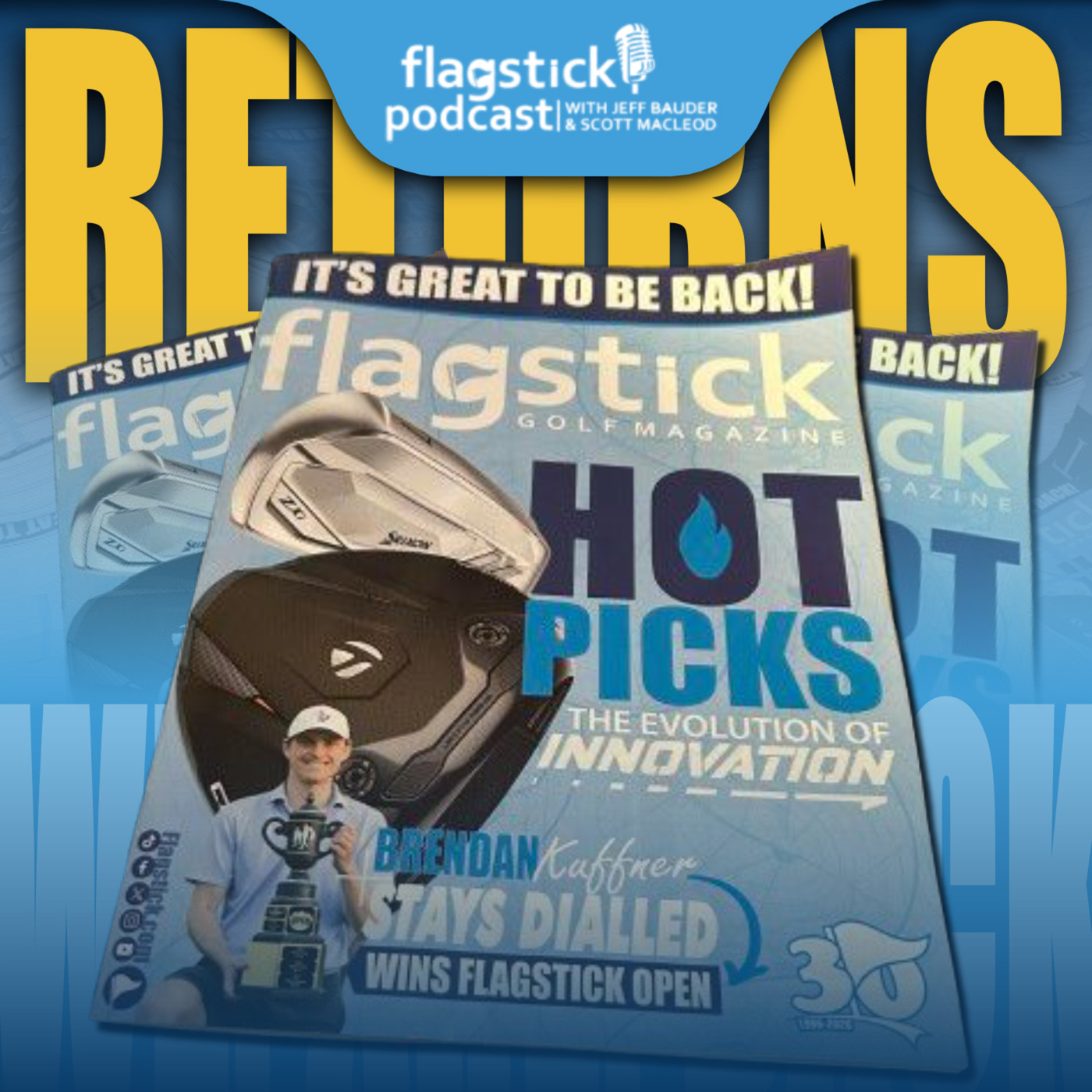 2027 Flagstick Golf Magazine Back In Print, LPGA Returns To National Capital & Endless Summer Interview