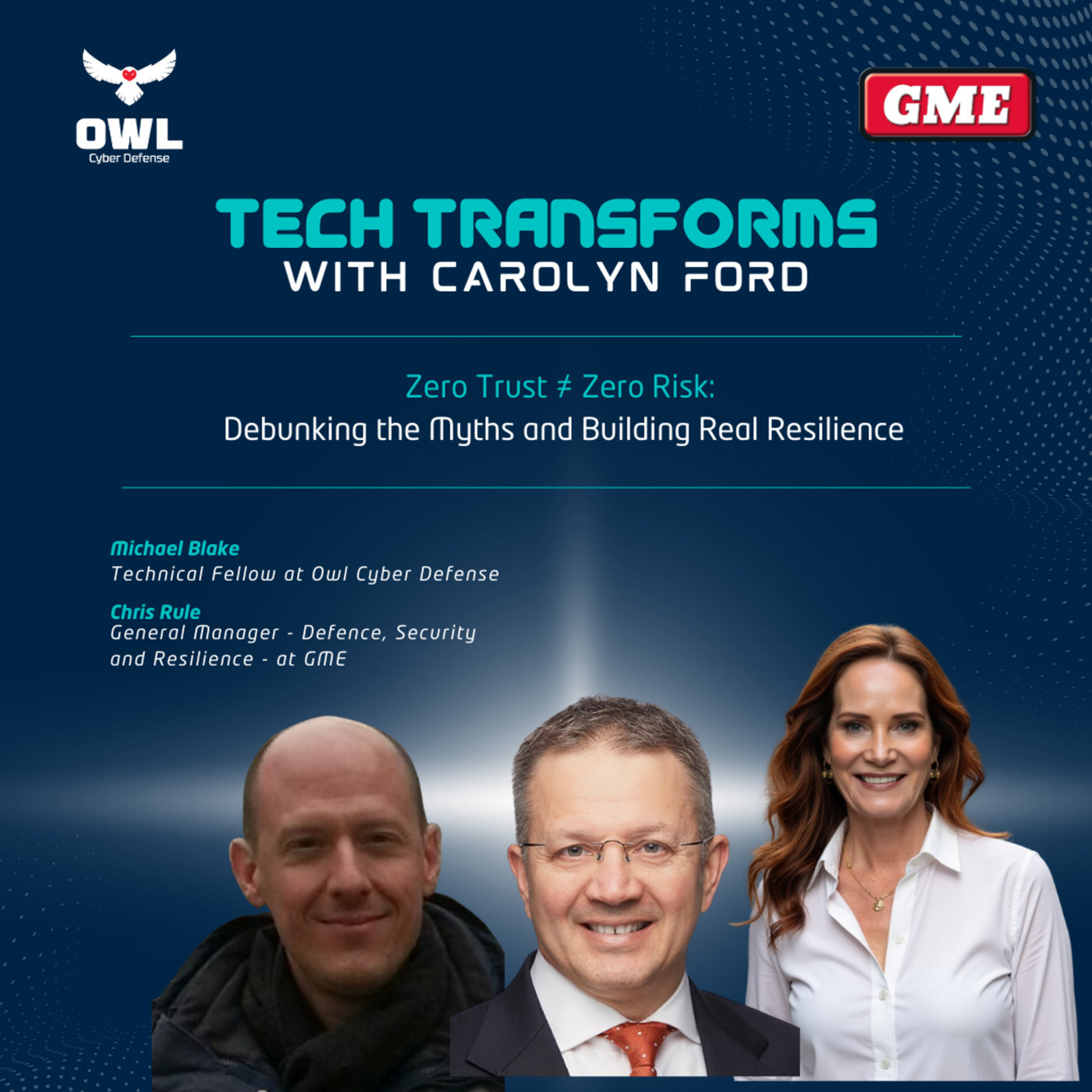 Tech Transforms 118: Zero Trust ≠ Zero Risk: Debunking the Myths and Building Real Resilience