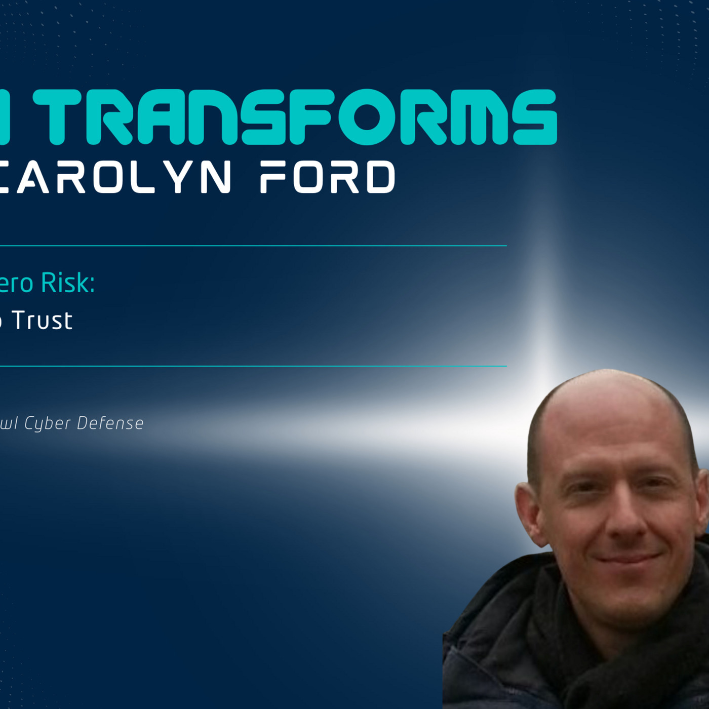 Tech Transforms 119: 5 Steps to Zero Trust