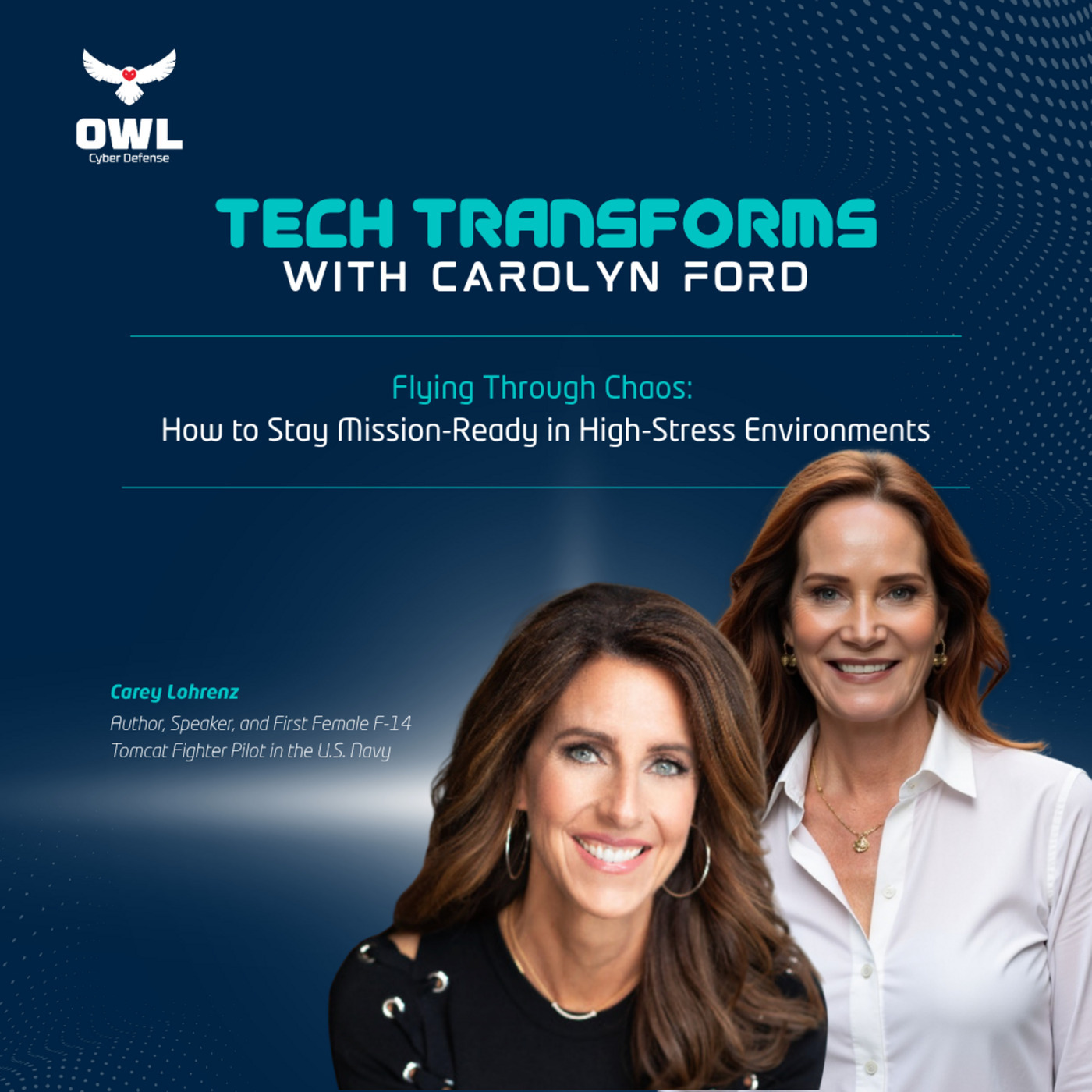 Tech Transforms 121: Flying Through Chaos: How to Stay Mission-Ready in High-Stress Environments