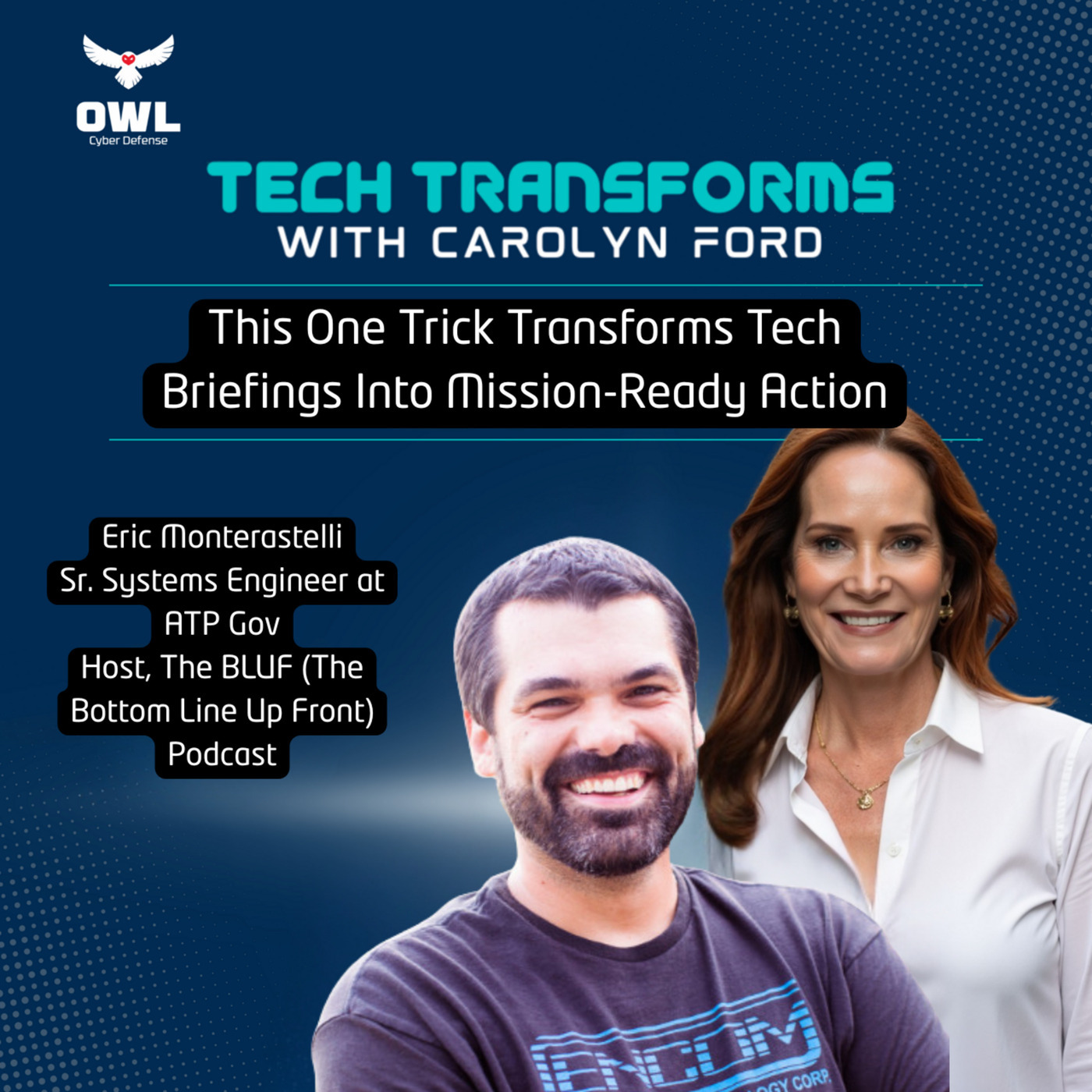 Tech Transforms: This One Trick Transforms Tech Briefings Into Mission-Ready Action