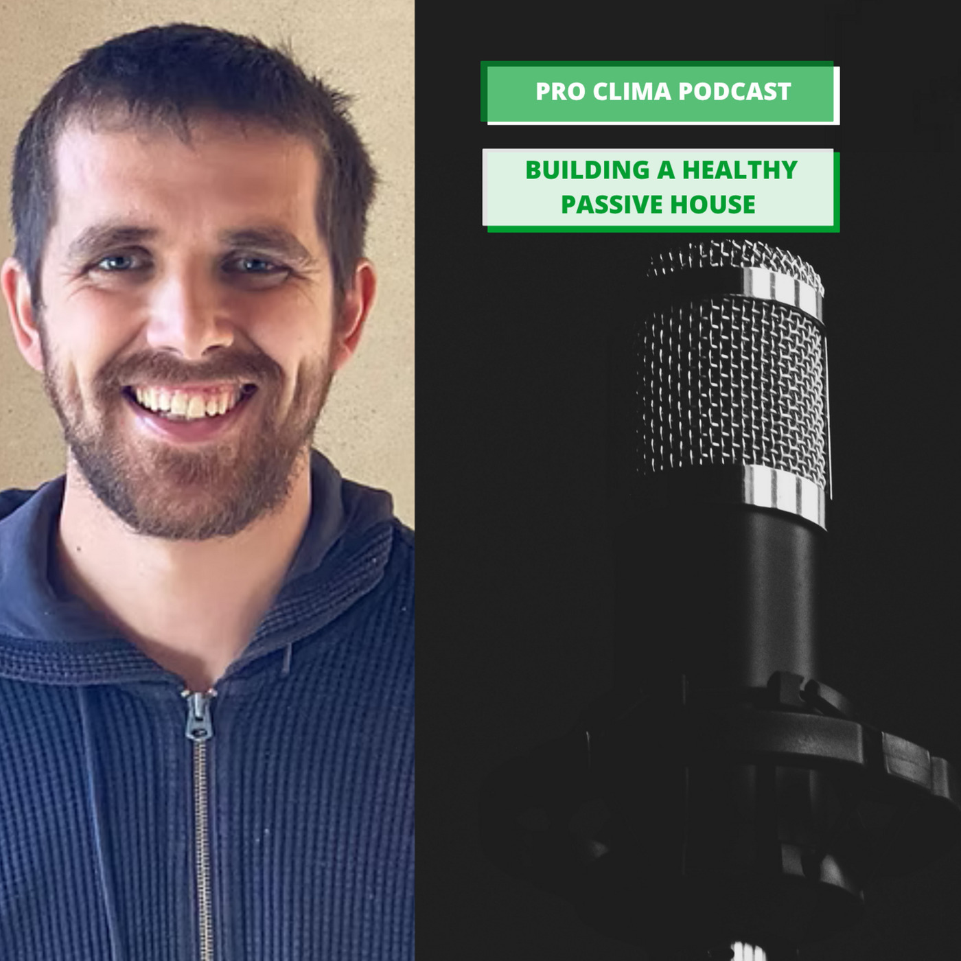 Episode 39: Building a Healthy Passive House - Everett Norris