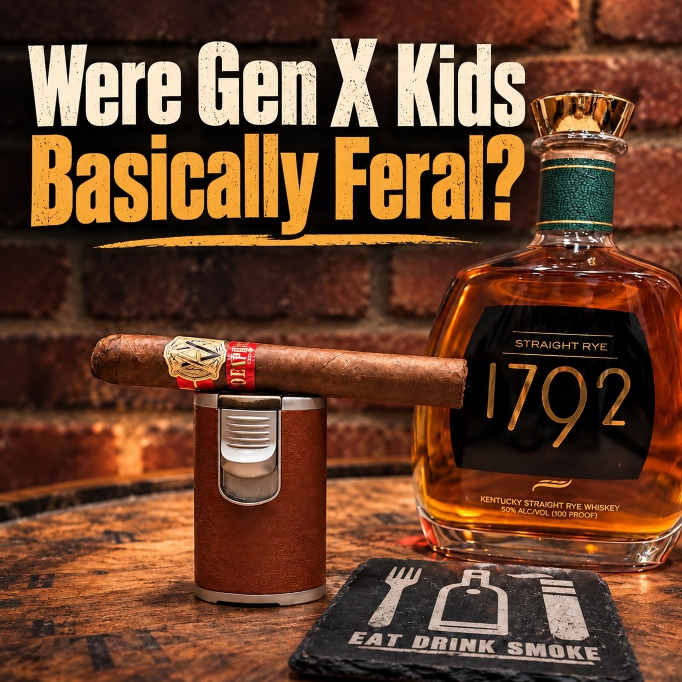 Eat Drink Smoke: Were Gen X Kids Basically Feral?