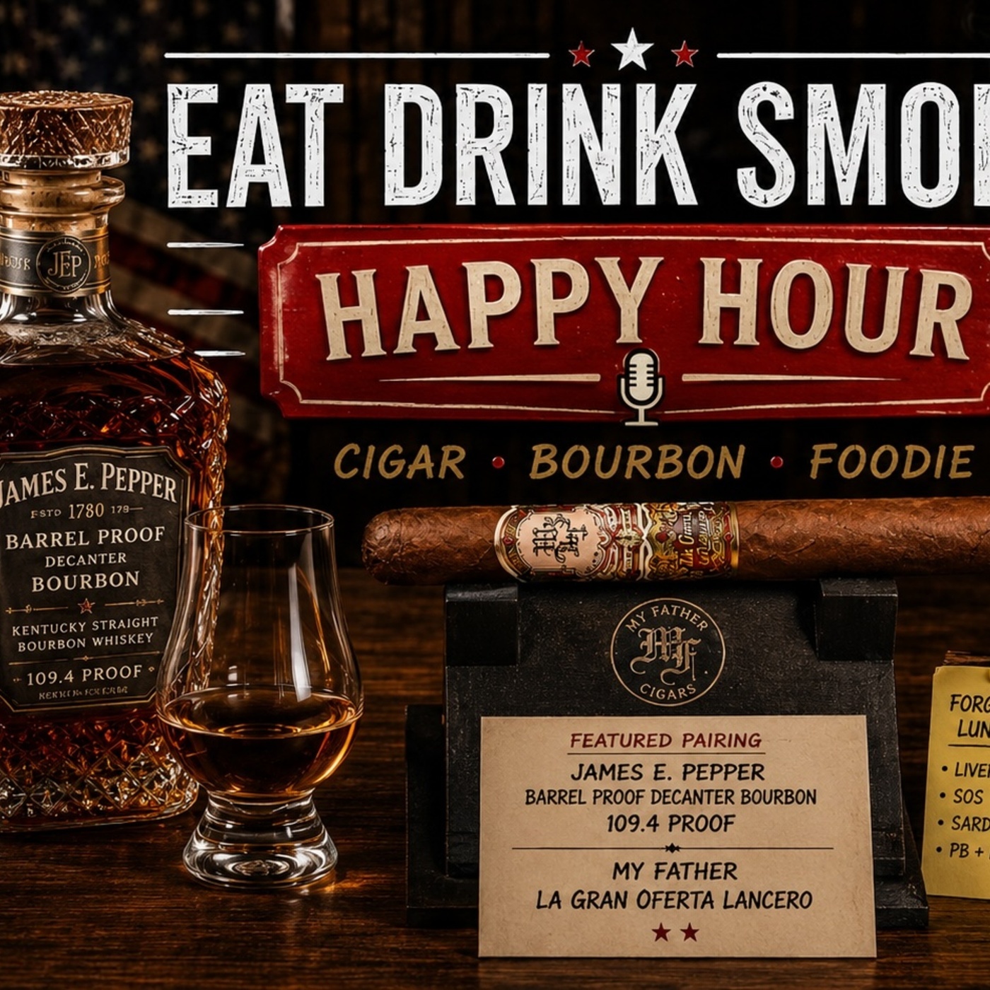 Eat Drink Smoke: Happy Hour - James E. Pepper Barrel Proof Decanter Bourbon