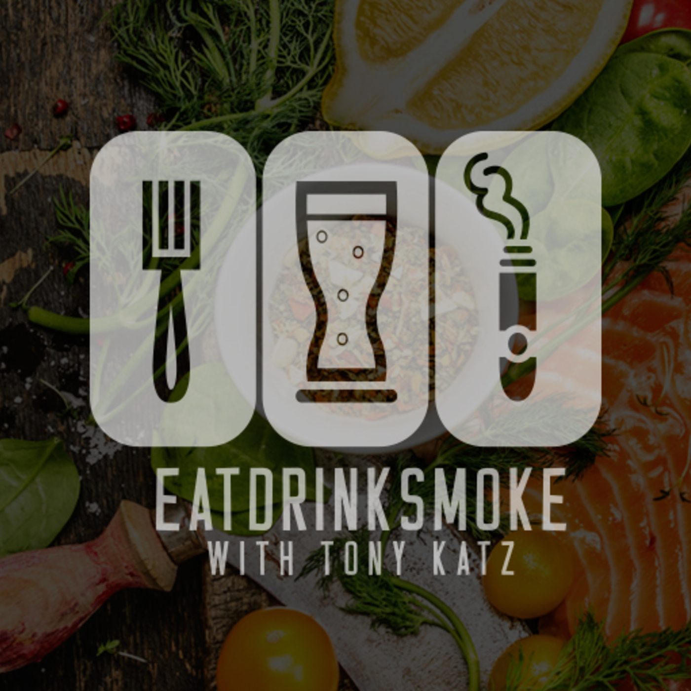 Eat! Drink! Smoke! - Episode 75 - Out Of The Self-Quarantine, But Coronavirus Has Gotten Worse...Except For Those Who Won't Let A Crisis Go To Waste