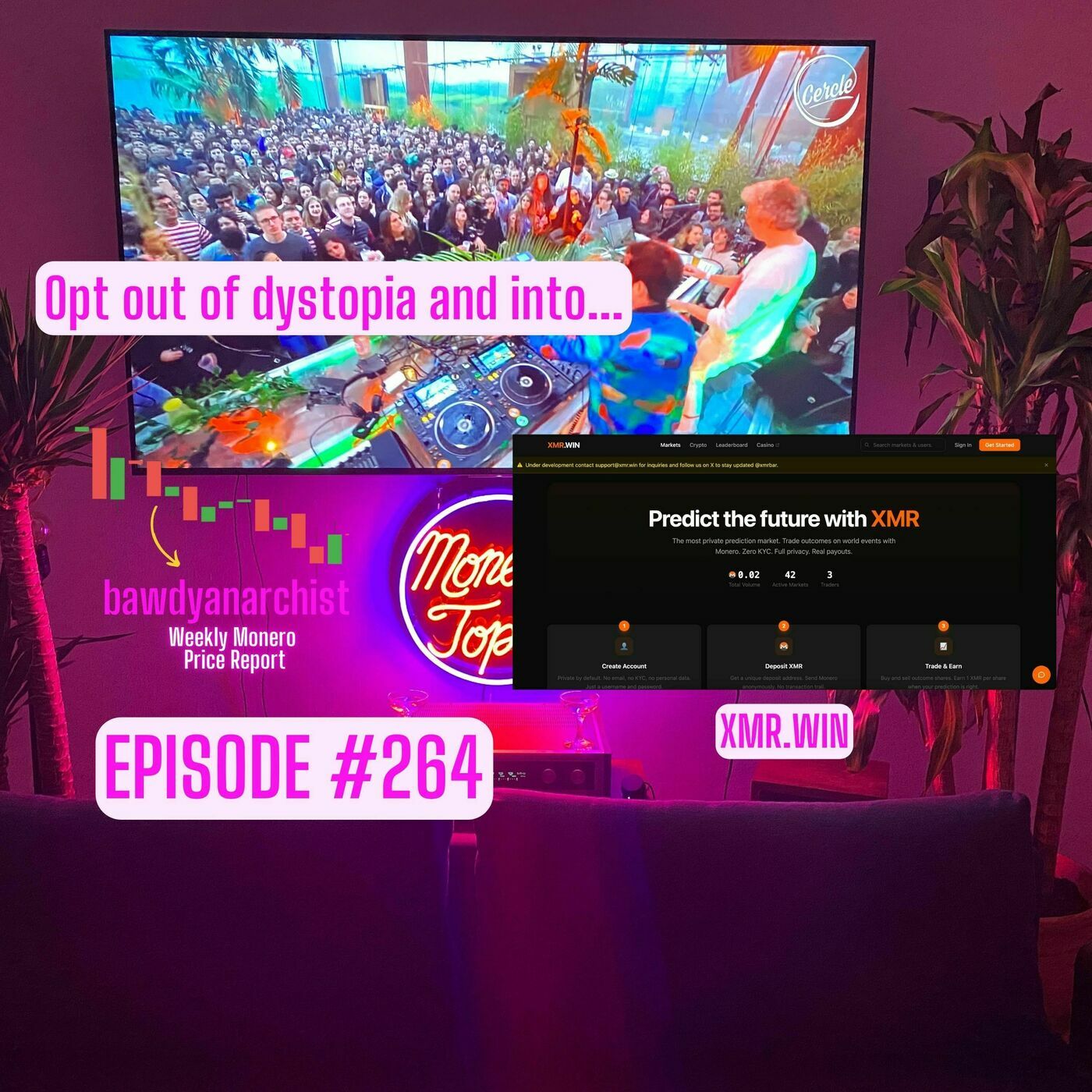 Monero Talk monerotopia-264: XMR.Bar announcing the launch of XMR.WIN, a Monero prediction market + Report, News & More! | EPI 264