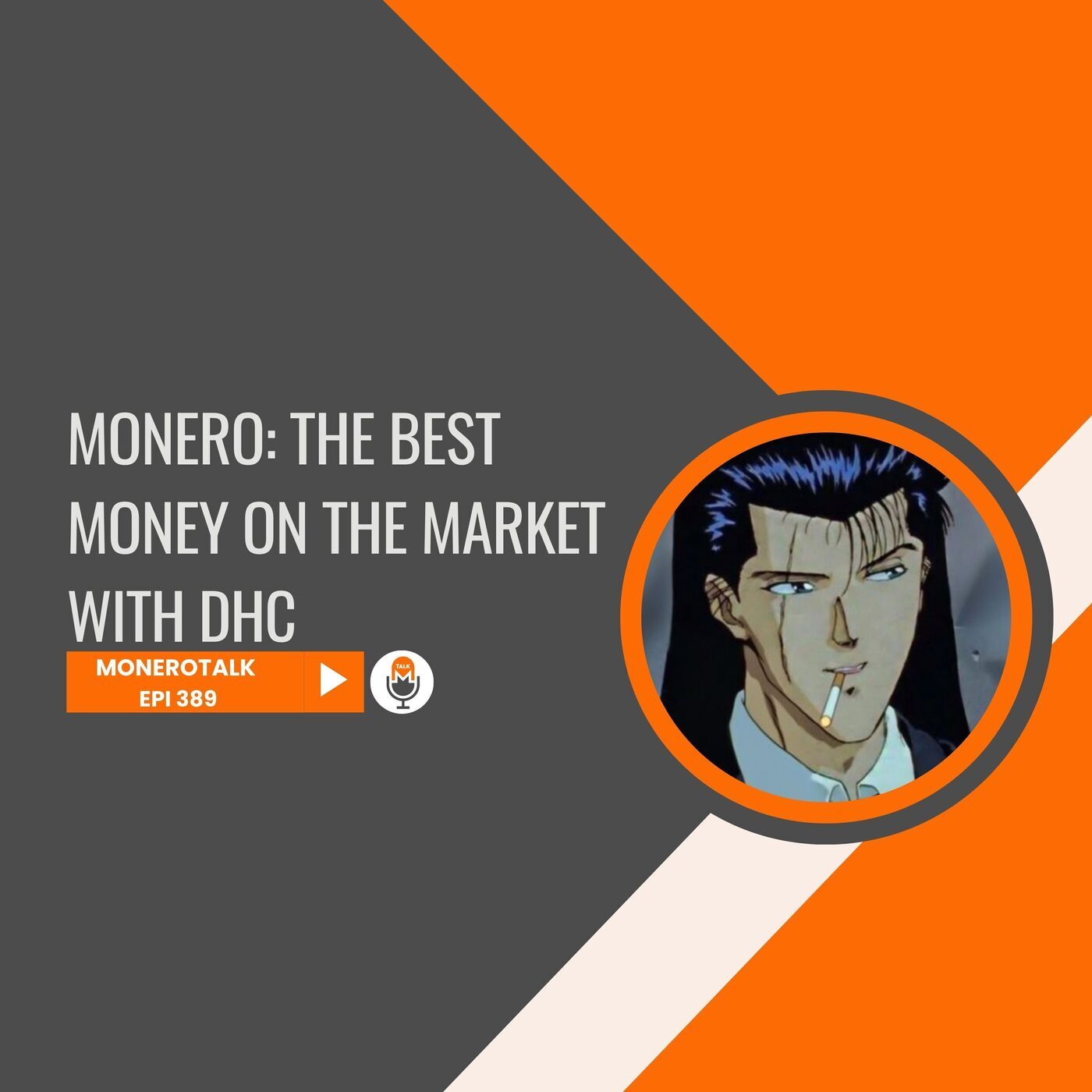 Monero Talk monerotalk-389: Monero: The Best Money on the Market — with DHC | EPI 389