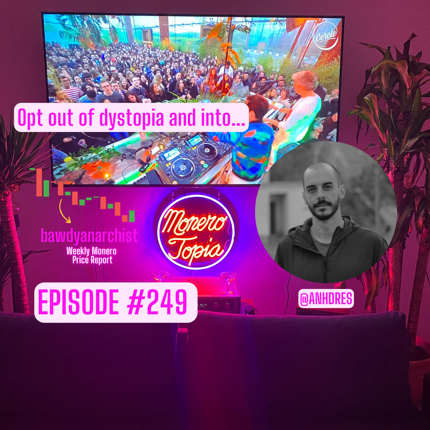 Monero Talk monerotopia-249: Anhdres chats about Spanish stage at Topia26 + Price, News of the week & More! | EPI 249