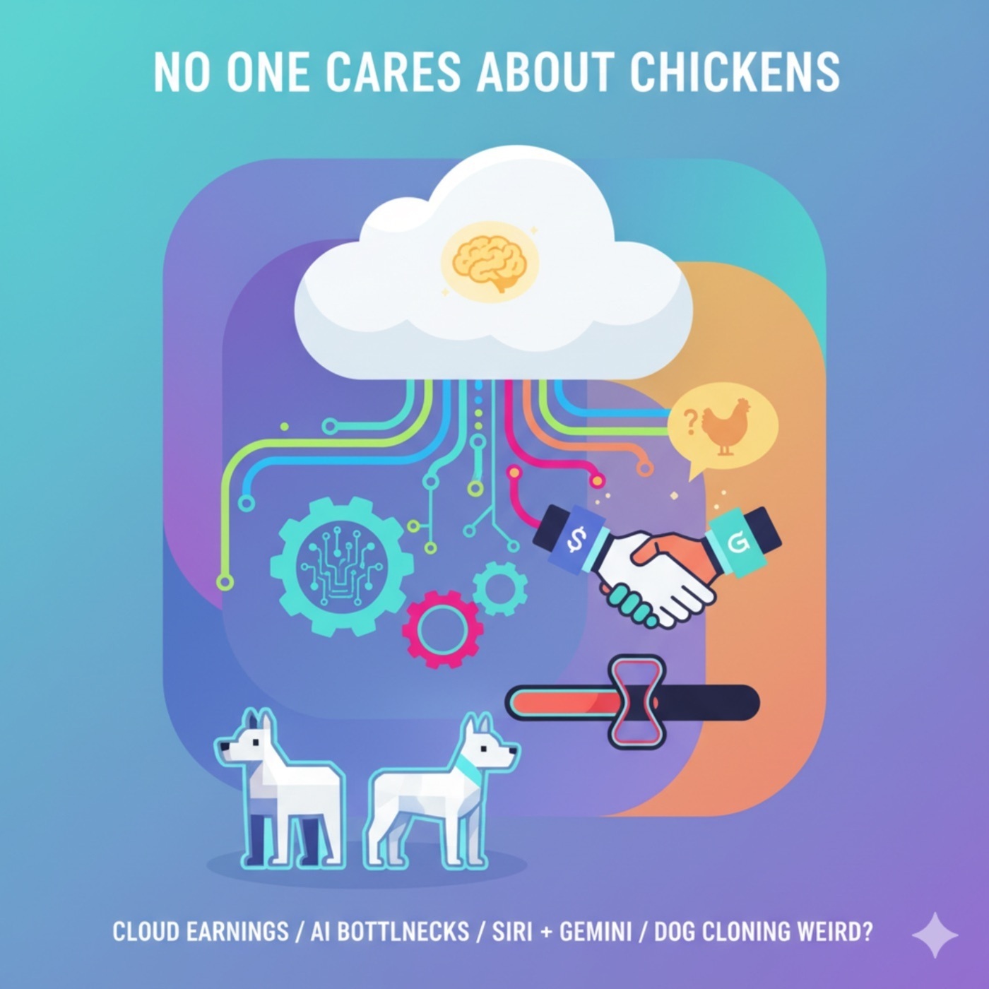Software Defined Talk 545: No one cares about Chickens
