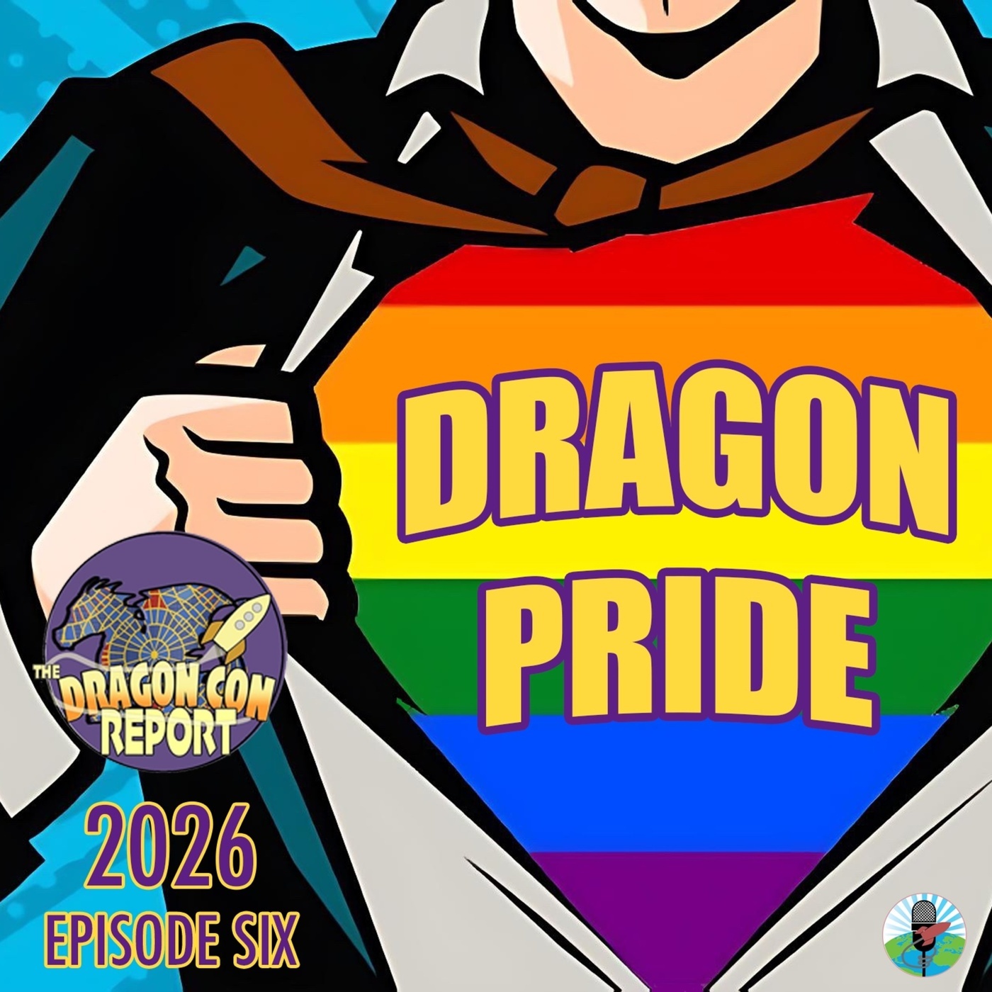 The Dragon Con Report: The 2026 Dragon Con Report Episode: Dragon Pride