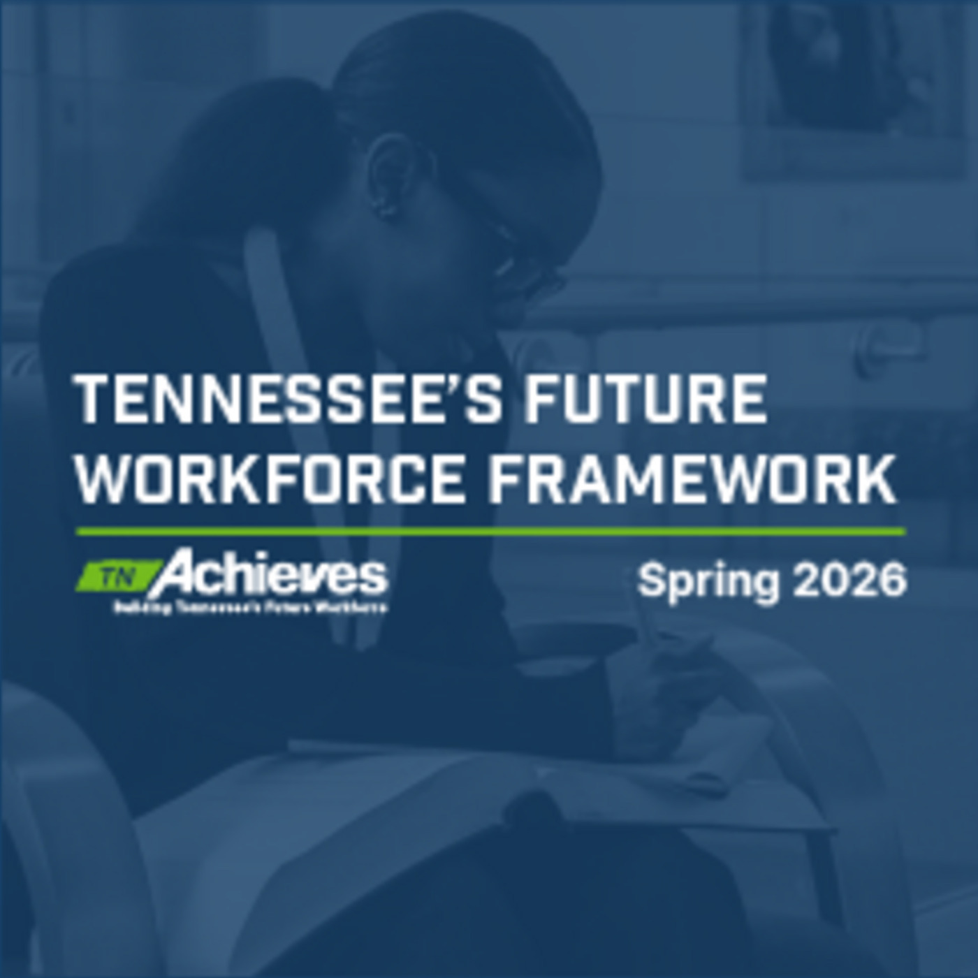 Tennessee's Future Workforce Framework