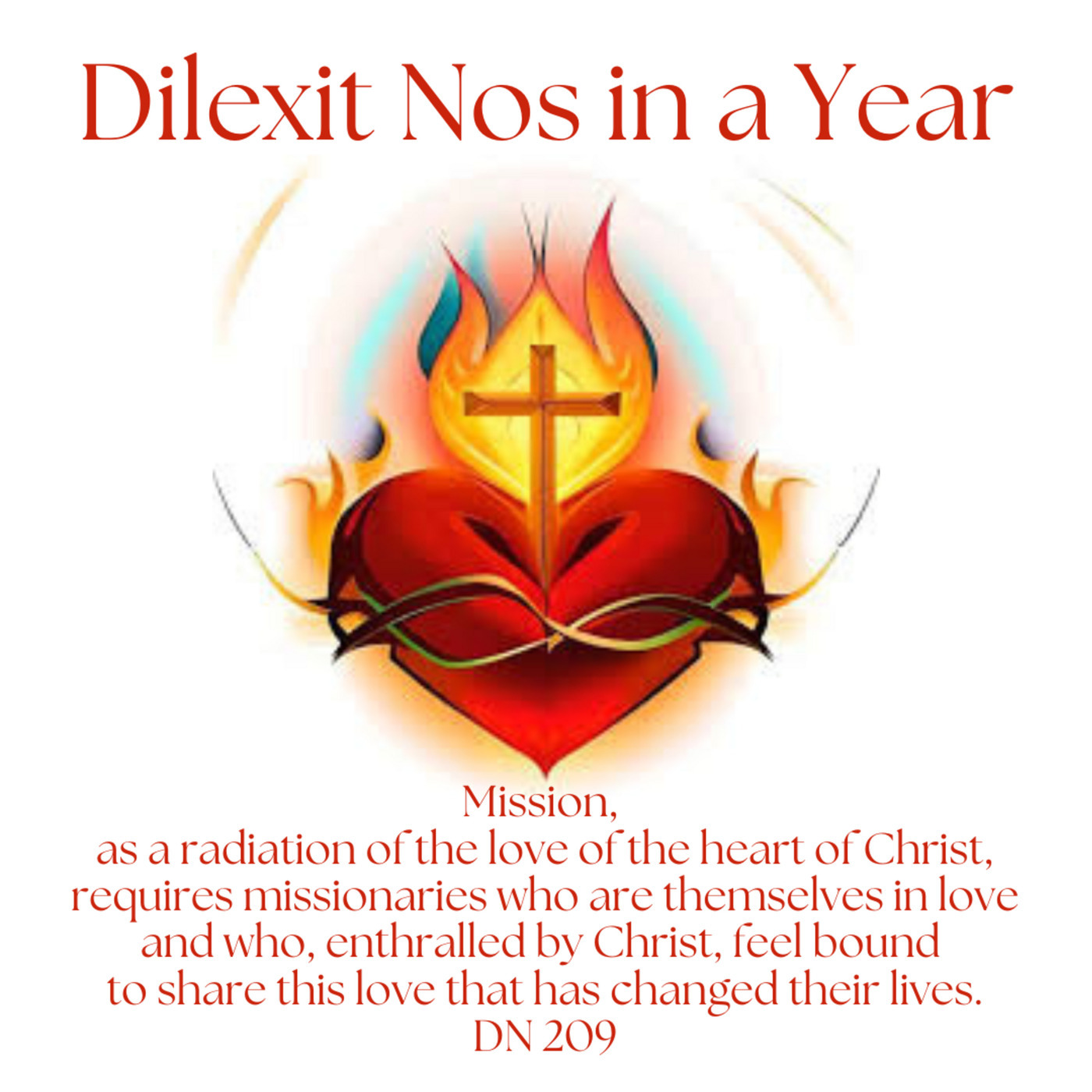 Heart of the Ark 102: Dilexit Nos in a Year - Session 46 - Bringing Love to the World