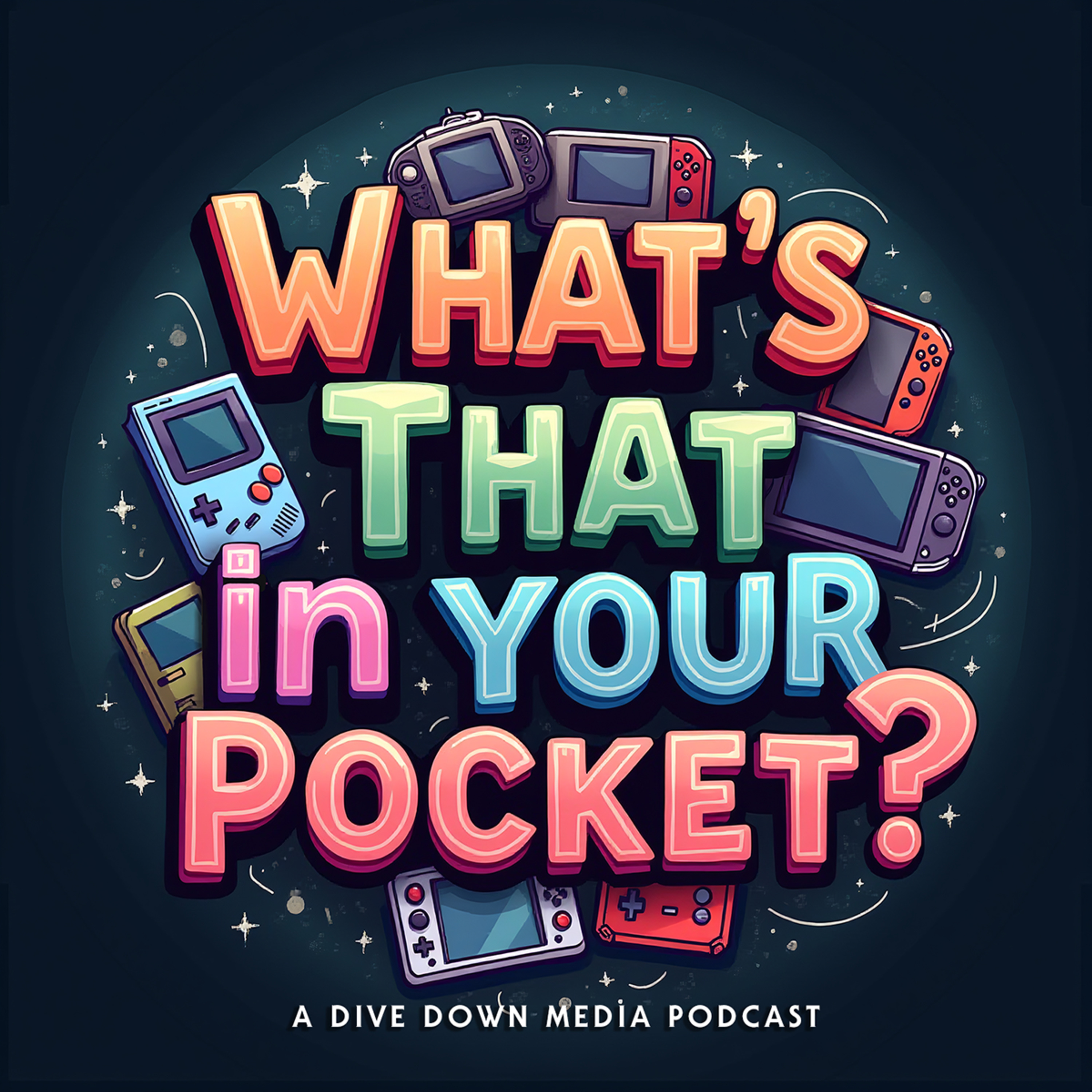 What's That In Your Pocket?