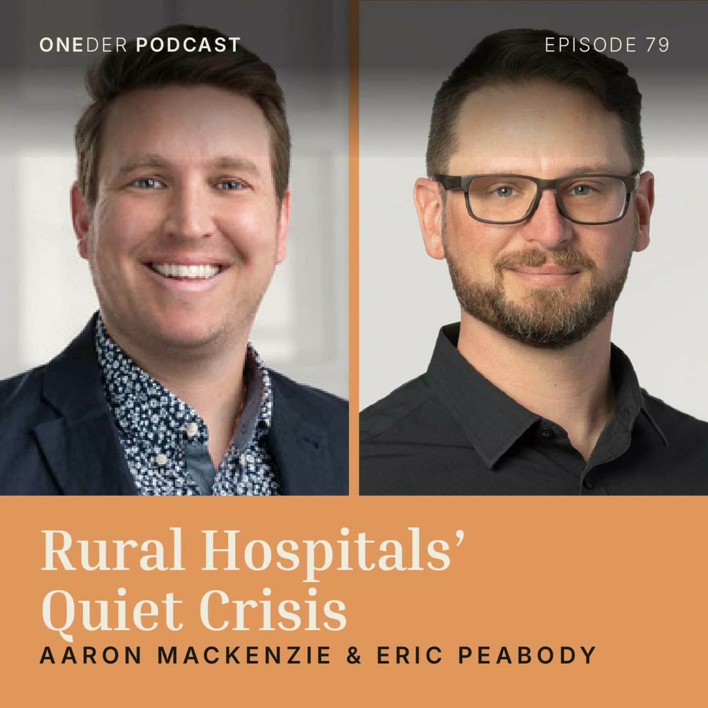 ONEder Podcast: Rural Hospitals’ Quiet Crisis