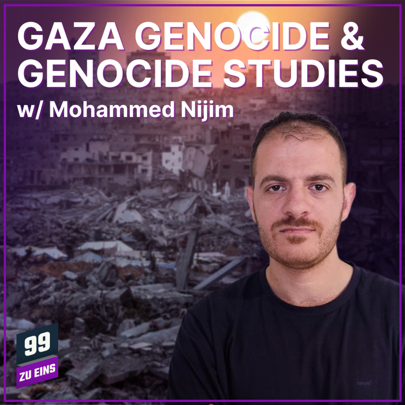 Gaza Genocide & Genocide Studies w/ Mohammad Nijim