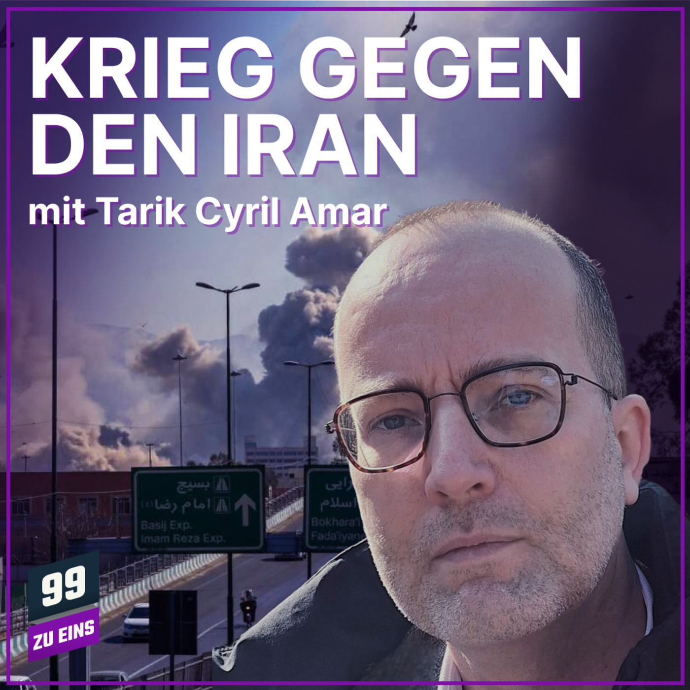 Krieg gegen den Iran - Hotspots mit Tarik Cyril Amar 