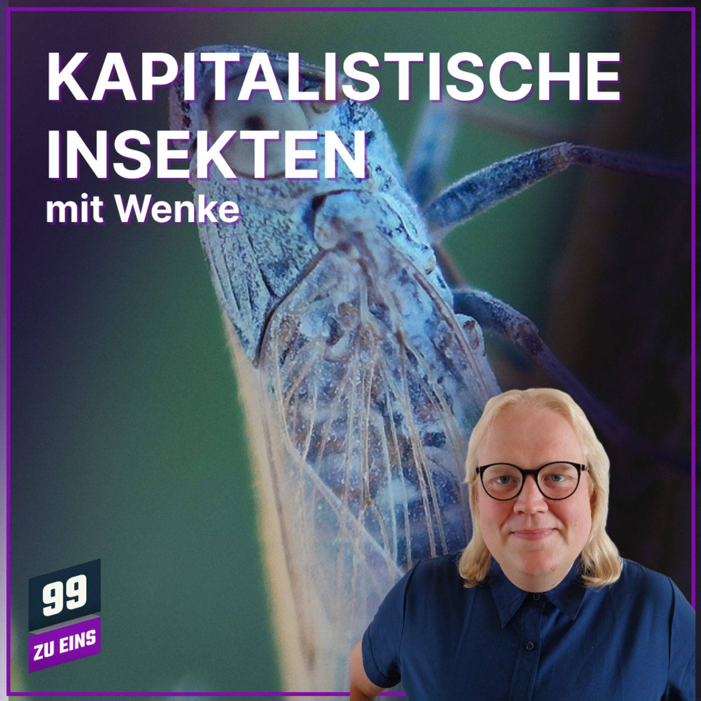 Episode 613:Kapitalistische Insekten