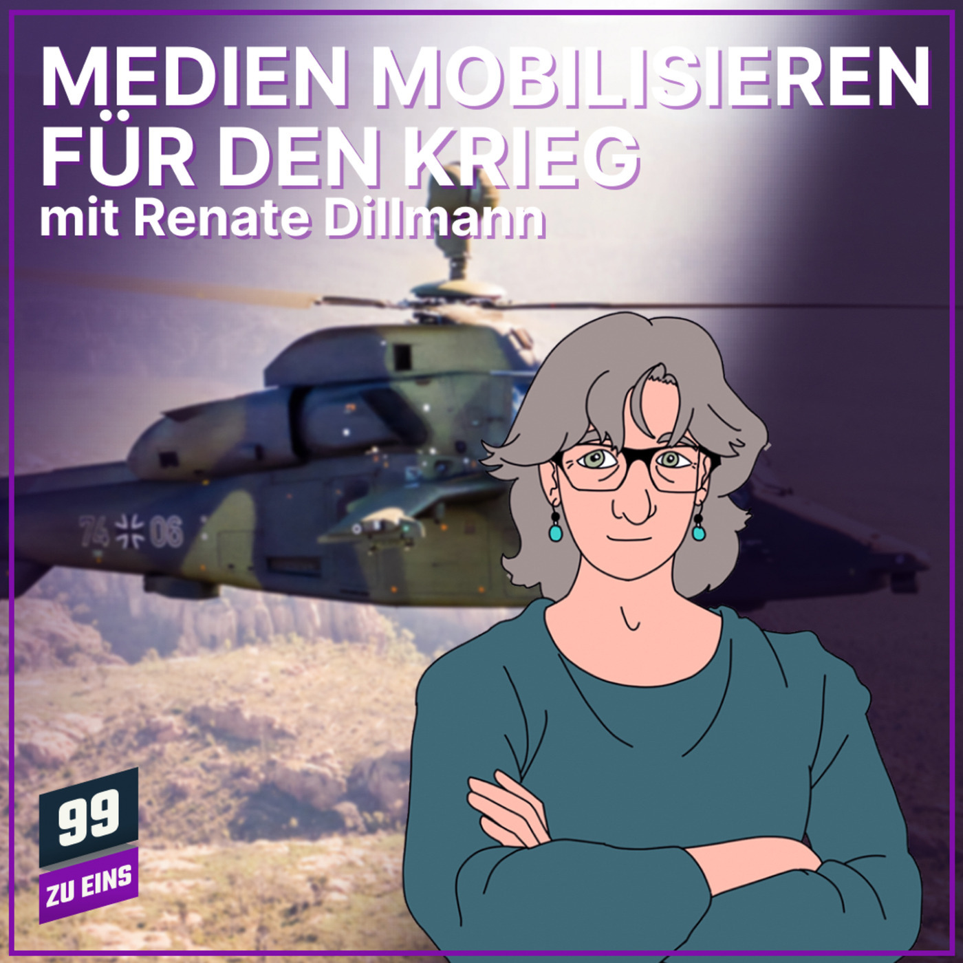 99 ZU EINS rdrme: Medien mobilisieren für den Krieg mit Renate Dillmann  - 99 ZU EINS