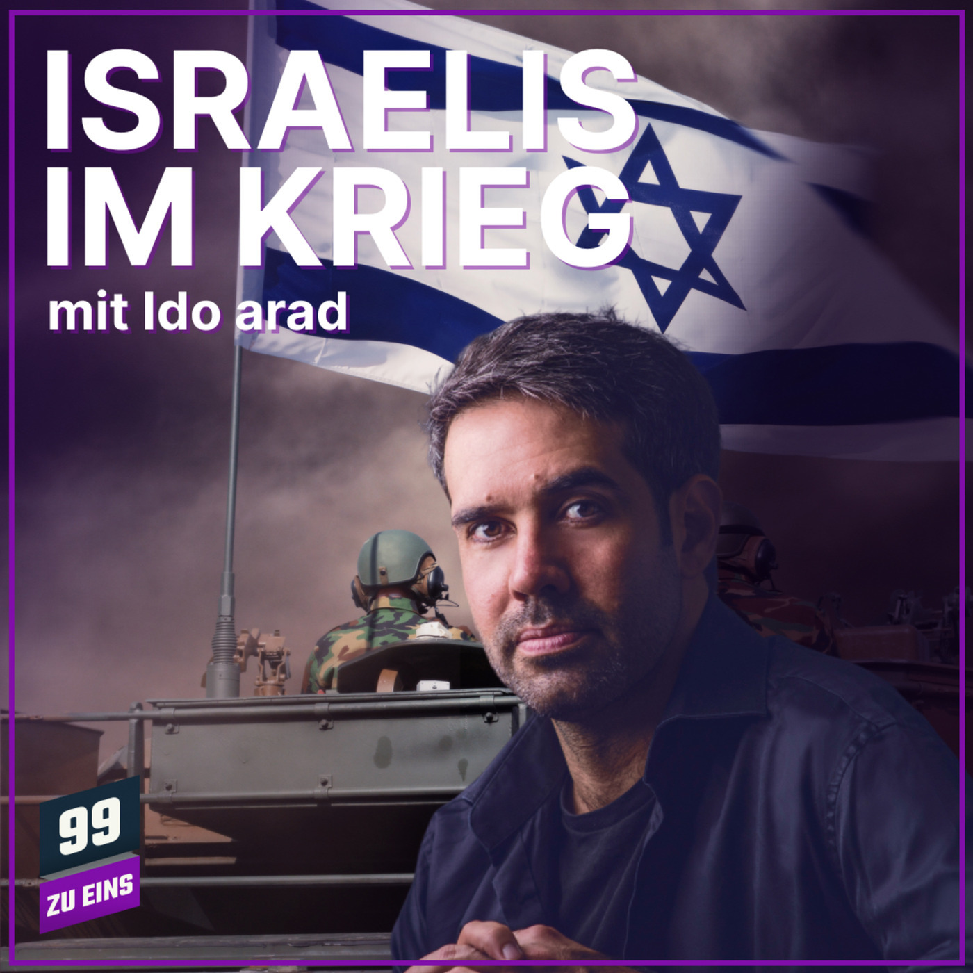 Israelis im Krieg mit Ido Arad