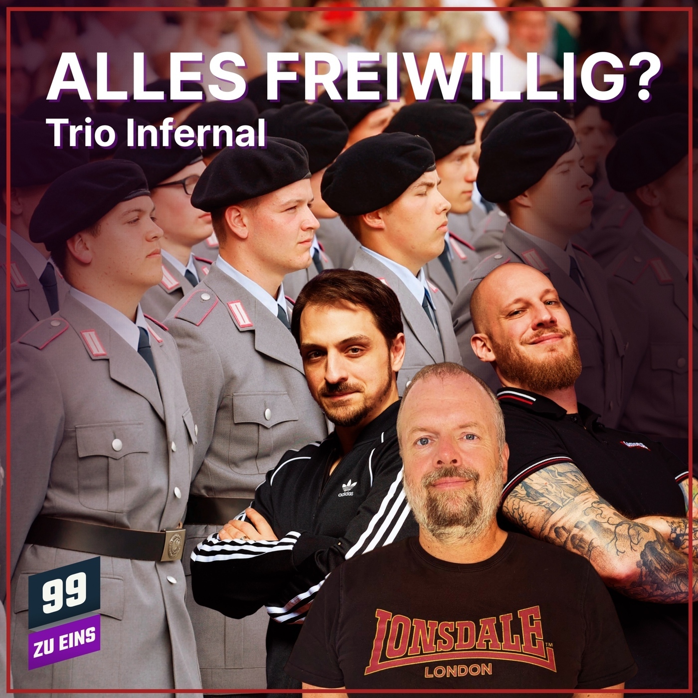 Alles freiwillig? Lage der Nation Podcast zu Wehrpflicht - Trio Infernal März