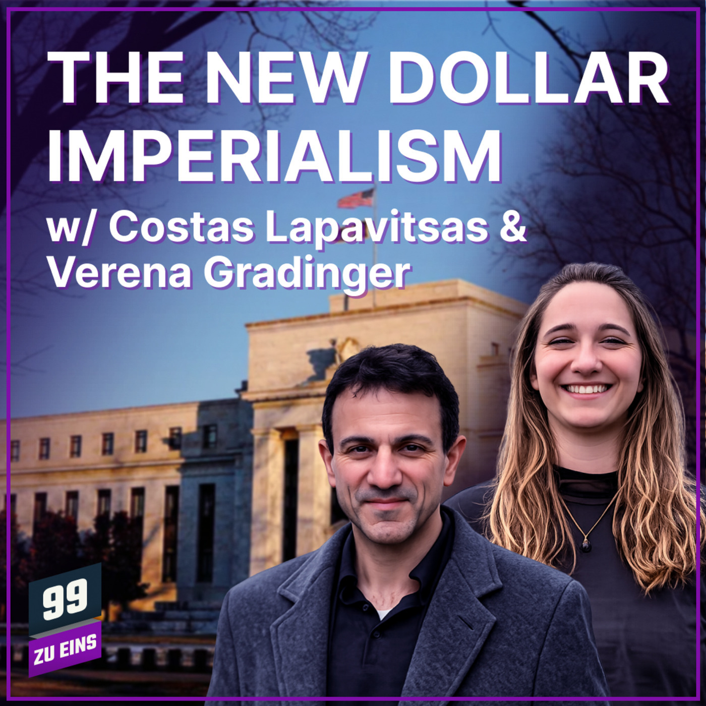A Topography of the New Dollar Imperialism - w/ Costas Lapavitsas & Verena Gradinger