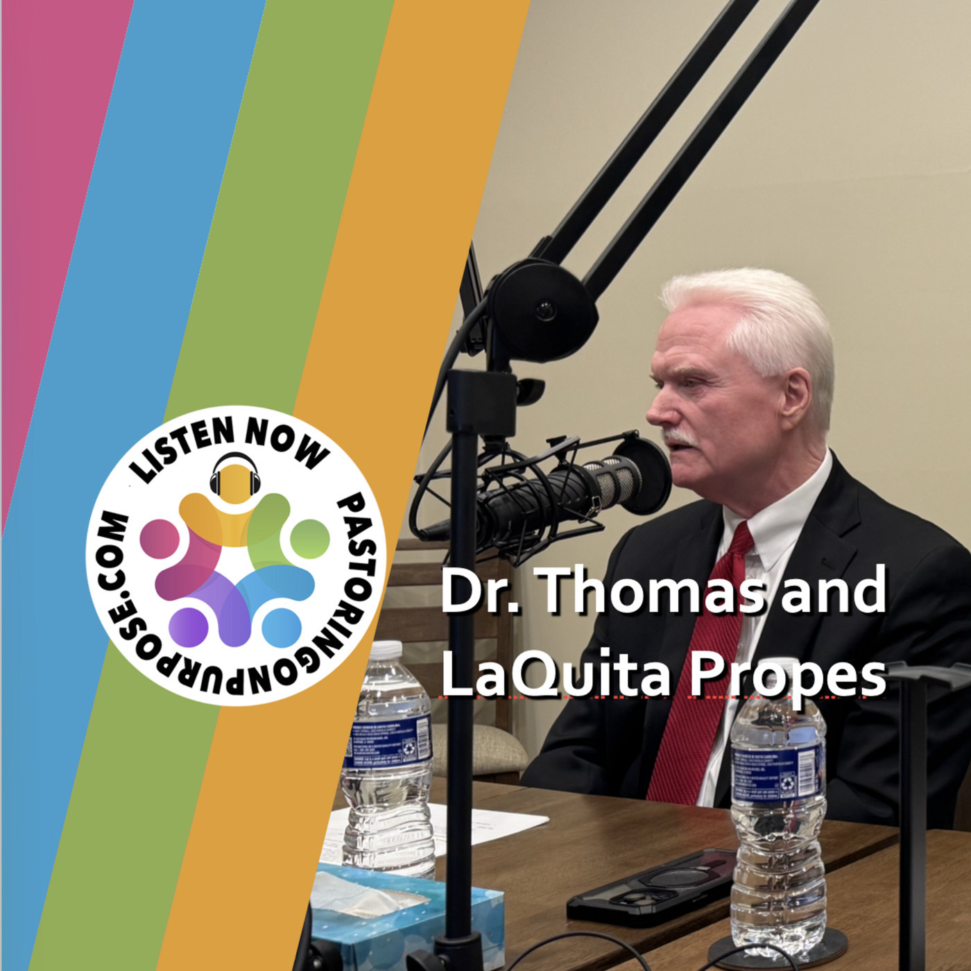 Pastoring on Purpose: Season 8 Episode 4: Dr. Thomas and LaQuita Propes