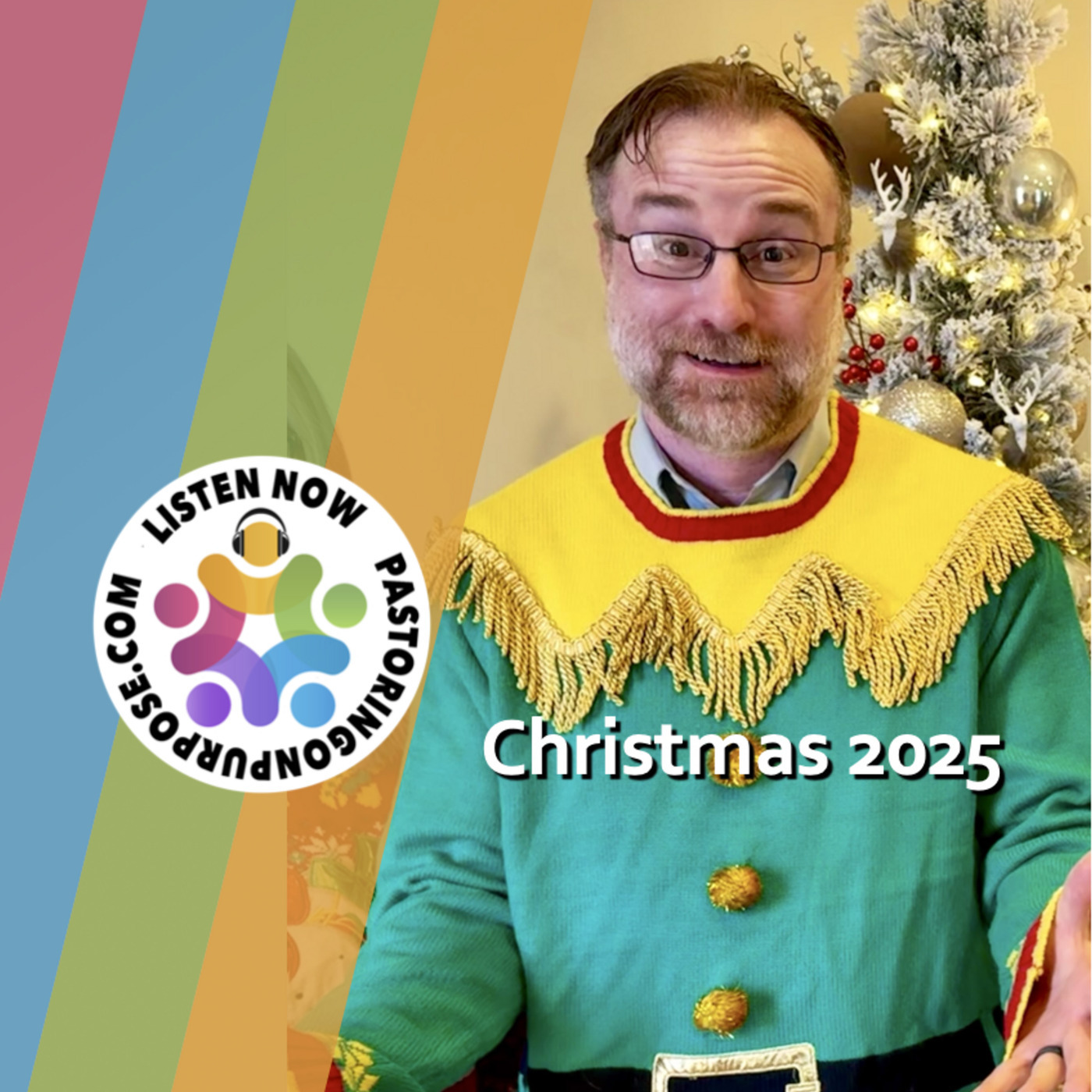 Pastoring on Purpose: Season 7 Episode 23: Christmas 2025