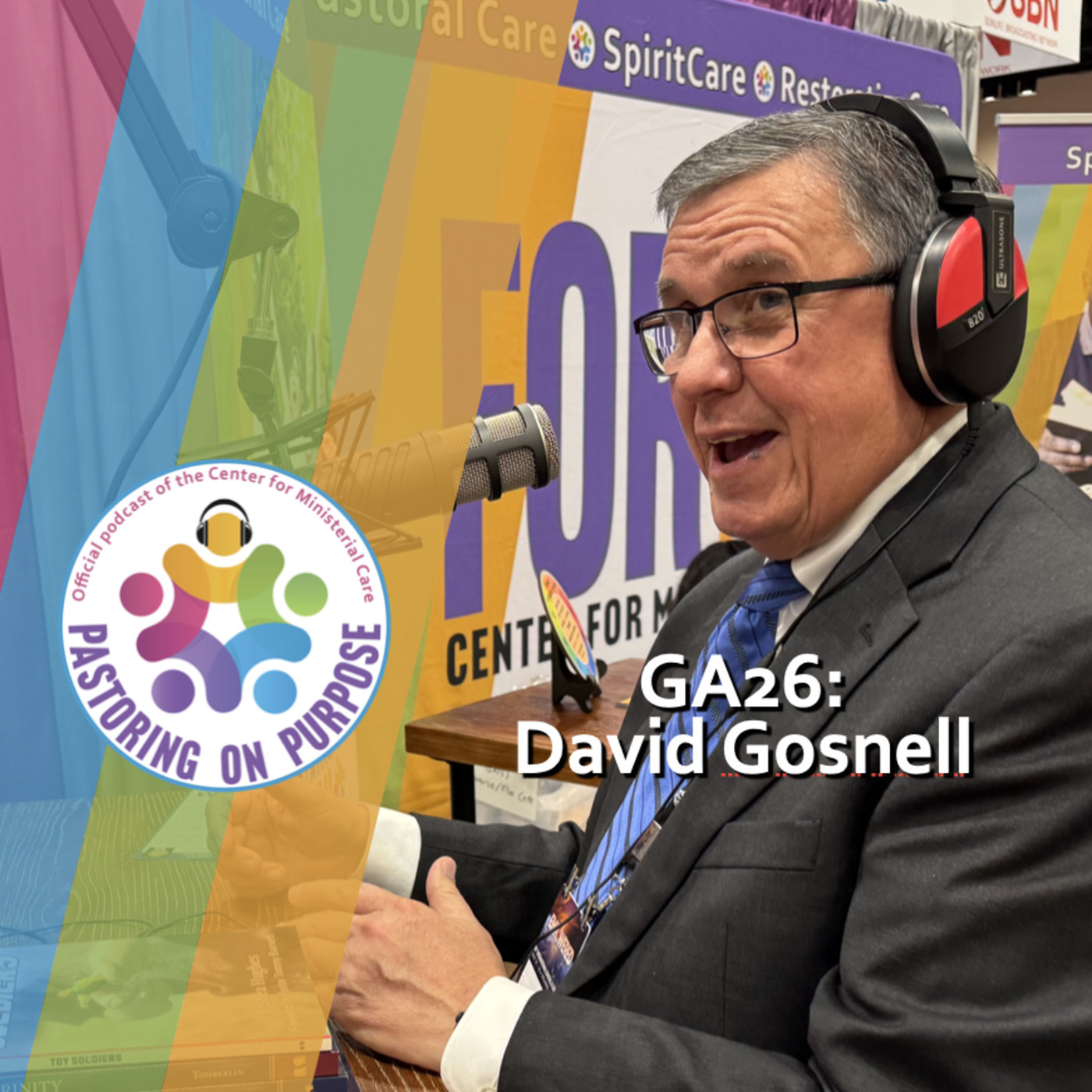 Pastoring on Purpose: GA2026 - David Gosnell