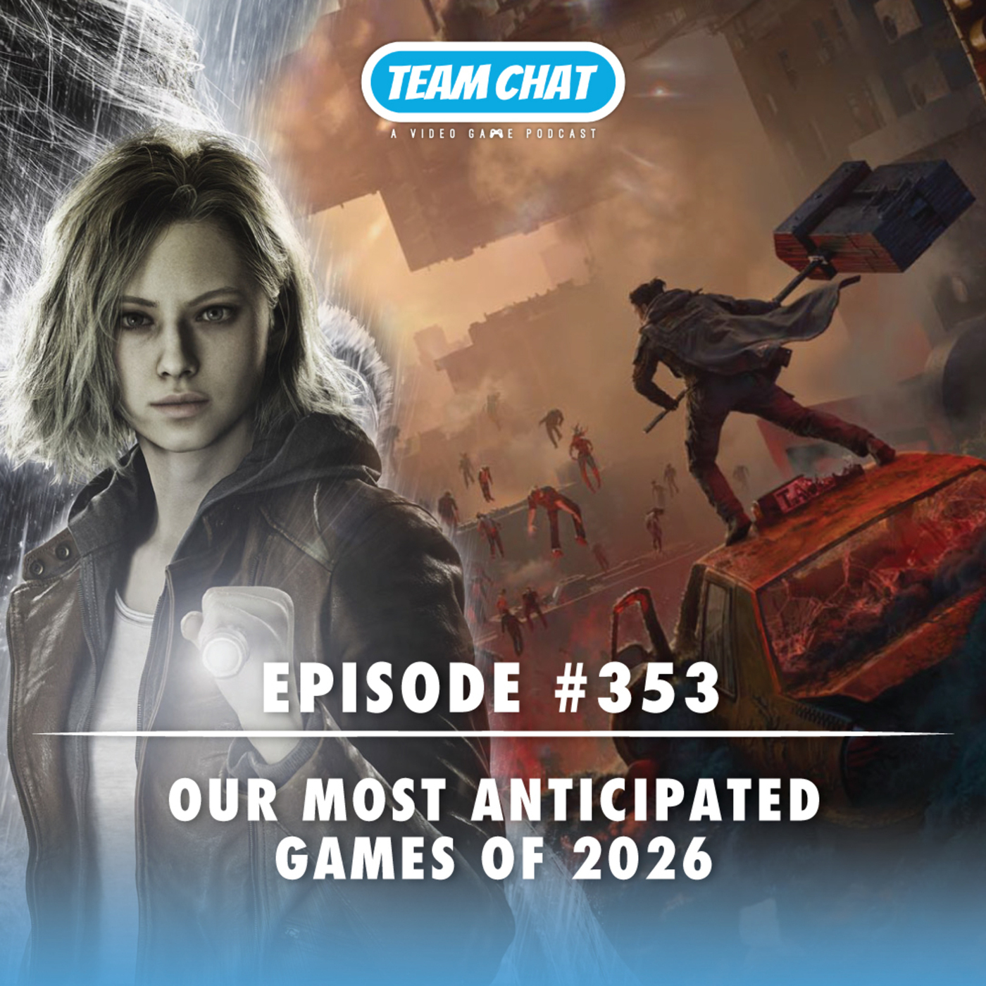 Team Chat Podcast: A Video Game Podcast: See Ya 2025, Hello 2026! - Team Chat Podcast Episode 353