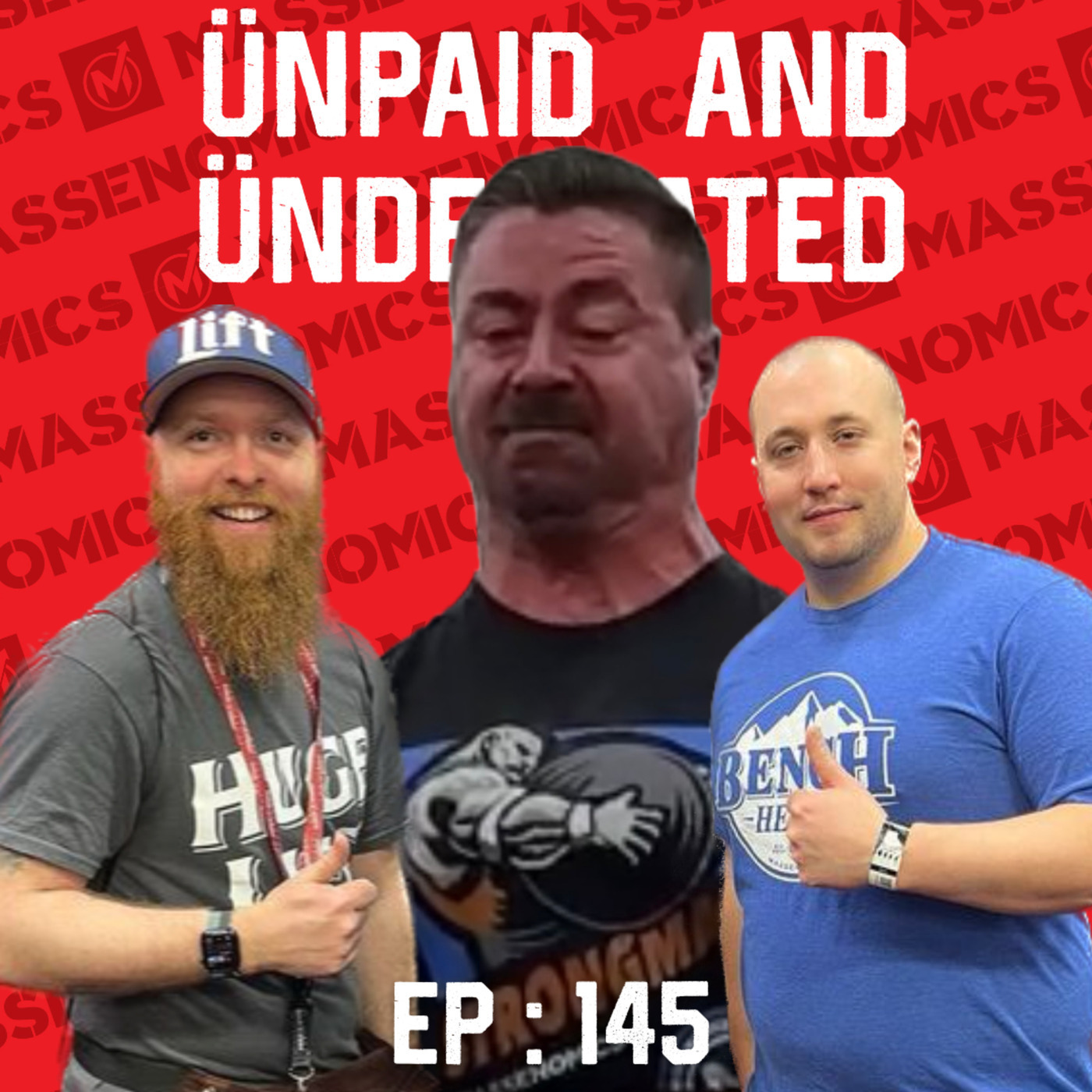 Unpaid And Underrated: 145 : A Bigger Nerd Than People Realize (ft. Big Kurt)