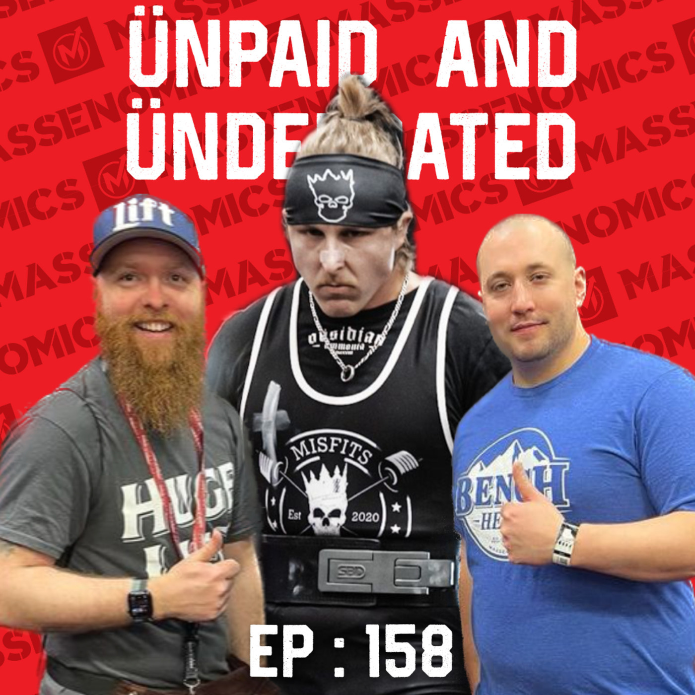 Unpaid And Underrated: 158 : Pay Some Palms (ft. Big Hayden)