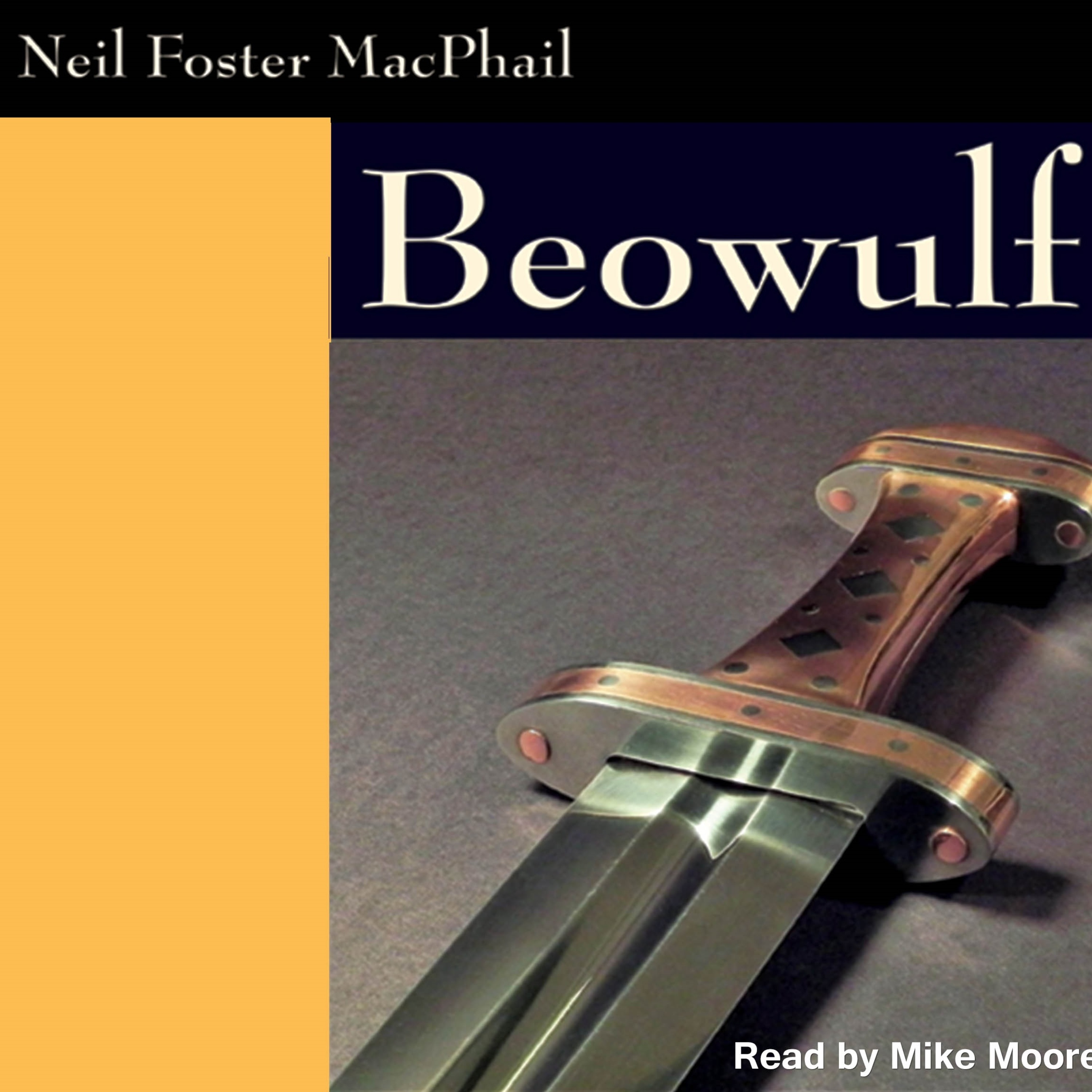 Beowulf by Neil Foster MacPhail (Audiobook)