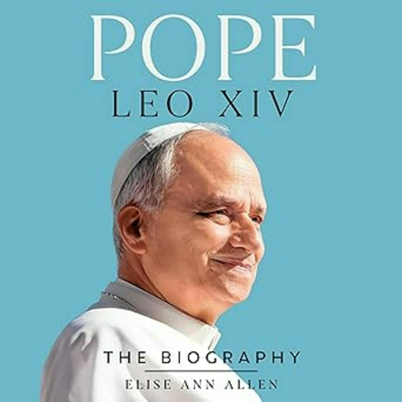 More McGrady with Katie : A New Biography of Pope Leo XIV from Elise Ann Allen 