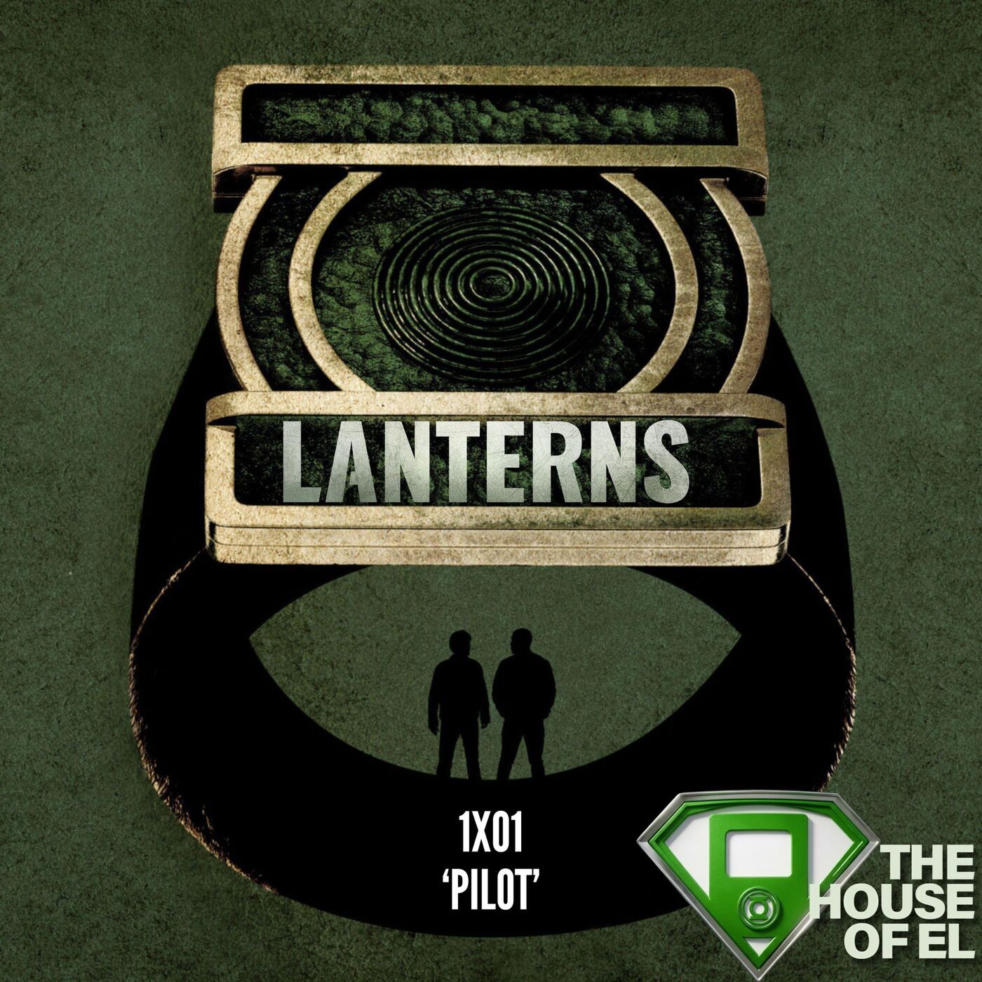 The House of El: Superman, Smallville & The DCU: Lanterns | S1E01 - 'Pilot' - Hal Jordan and John Stewart Are On the Case