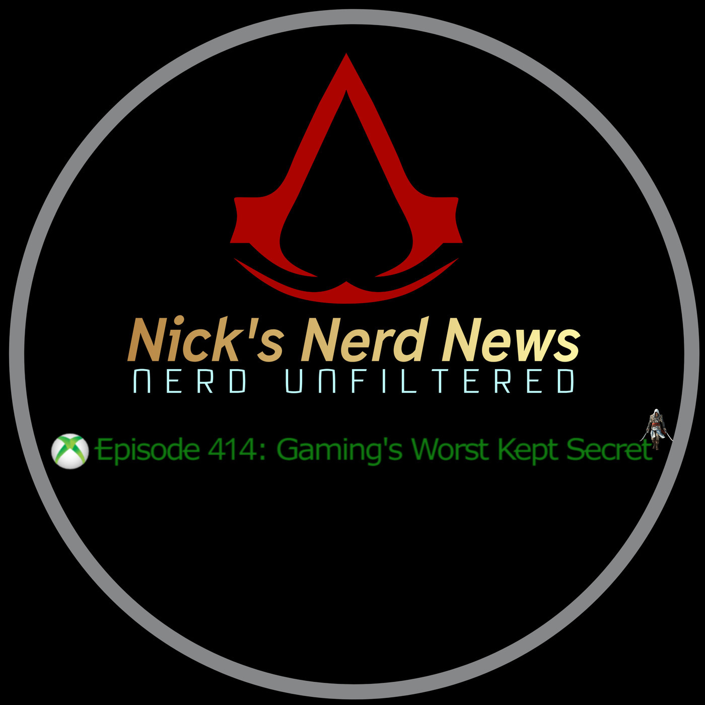 Nick's Nerd News 414: Gaming's Worst Kept Secret