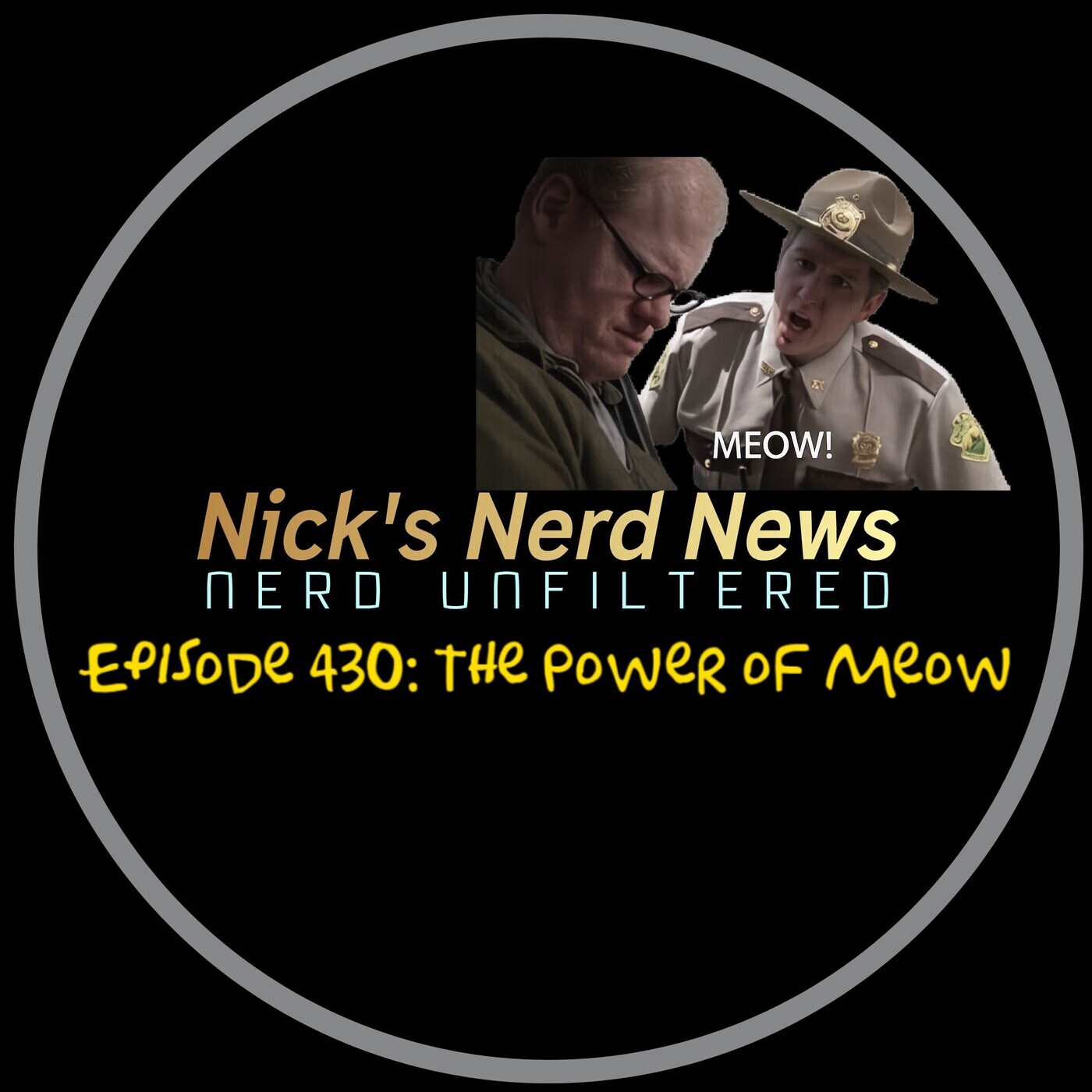 Nick's Nerd News 430: The Power of Meow