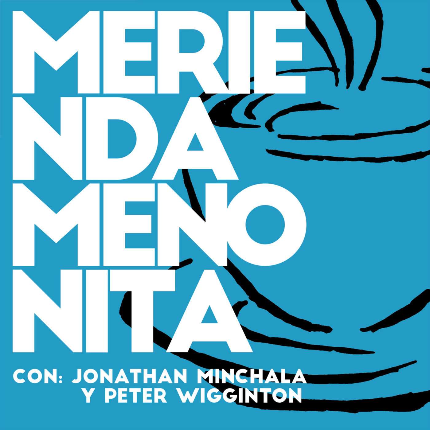 Merienda Menonita 167: Reconstruir la Mesa: Herramientas para la Paz Comunitaria