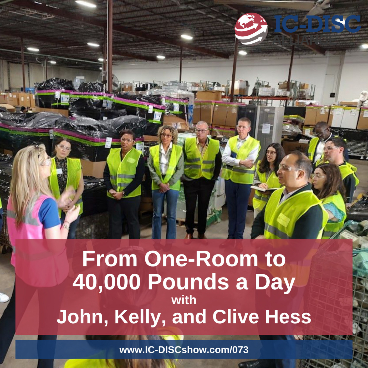 The IC-DISC Show: Ep073: From One-Room to 40,000 Pounds a Day