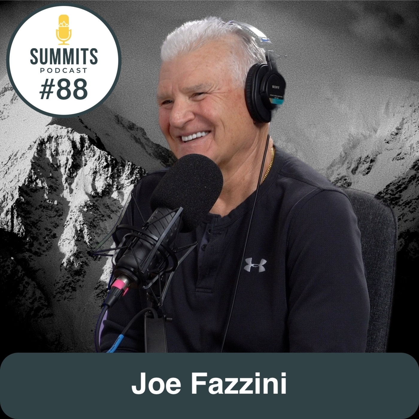 Summits Podcast: Epi 88: Staying Fit, Fighting Cancer and Giving Back with Joe Fazzini