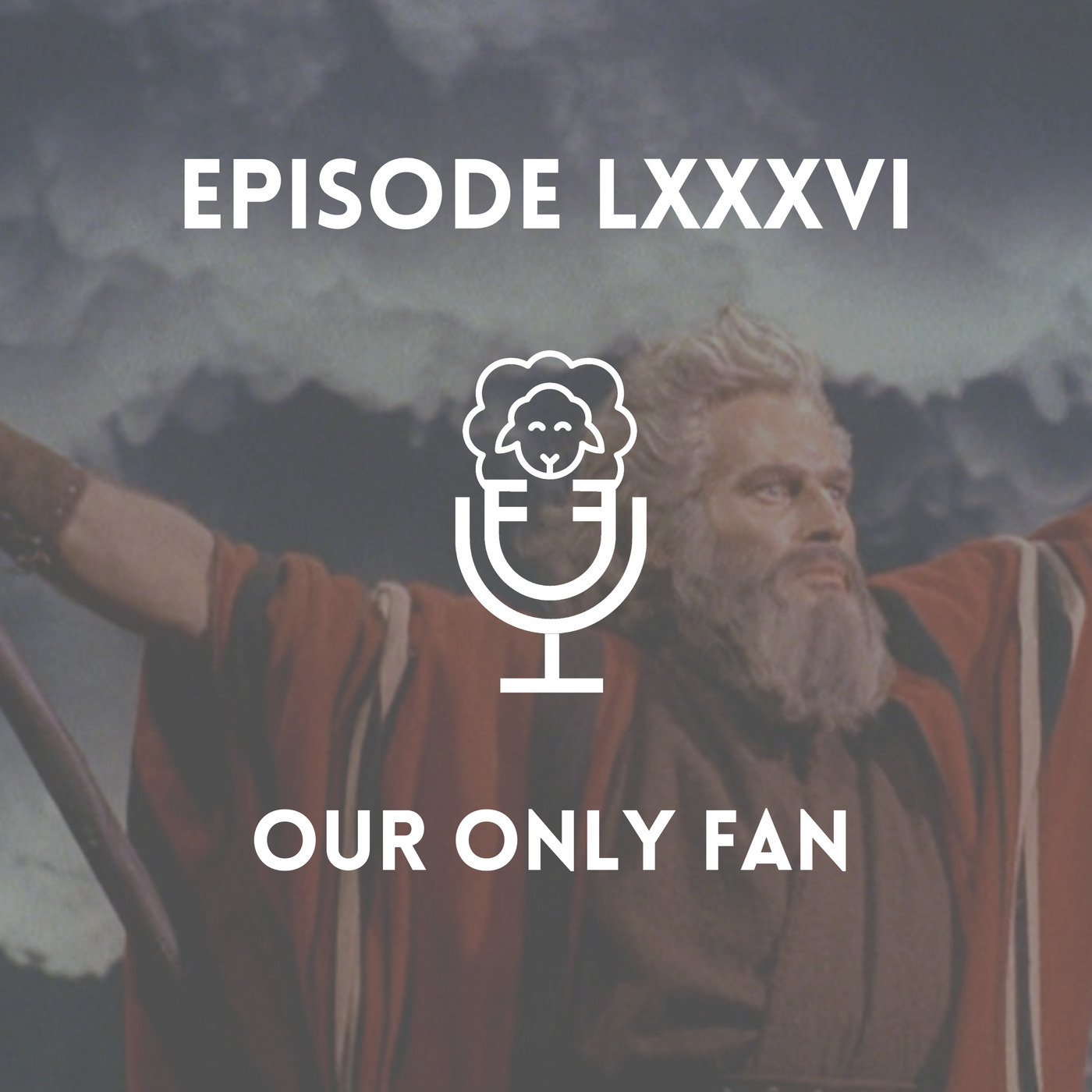Among Wolves: Episode LXXXVI - Our Only Fan