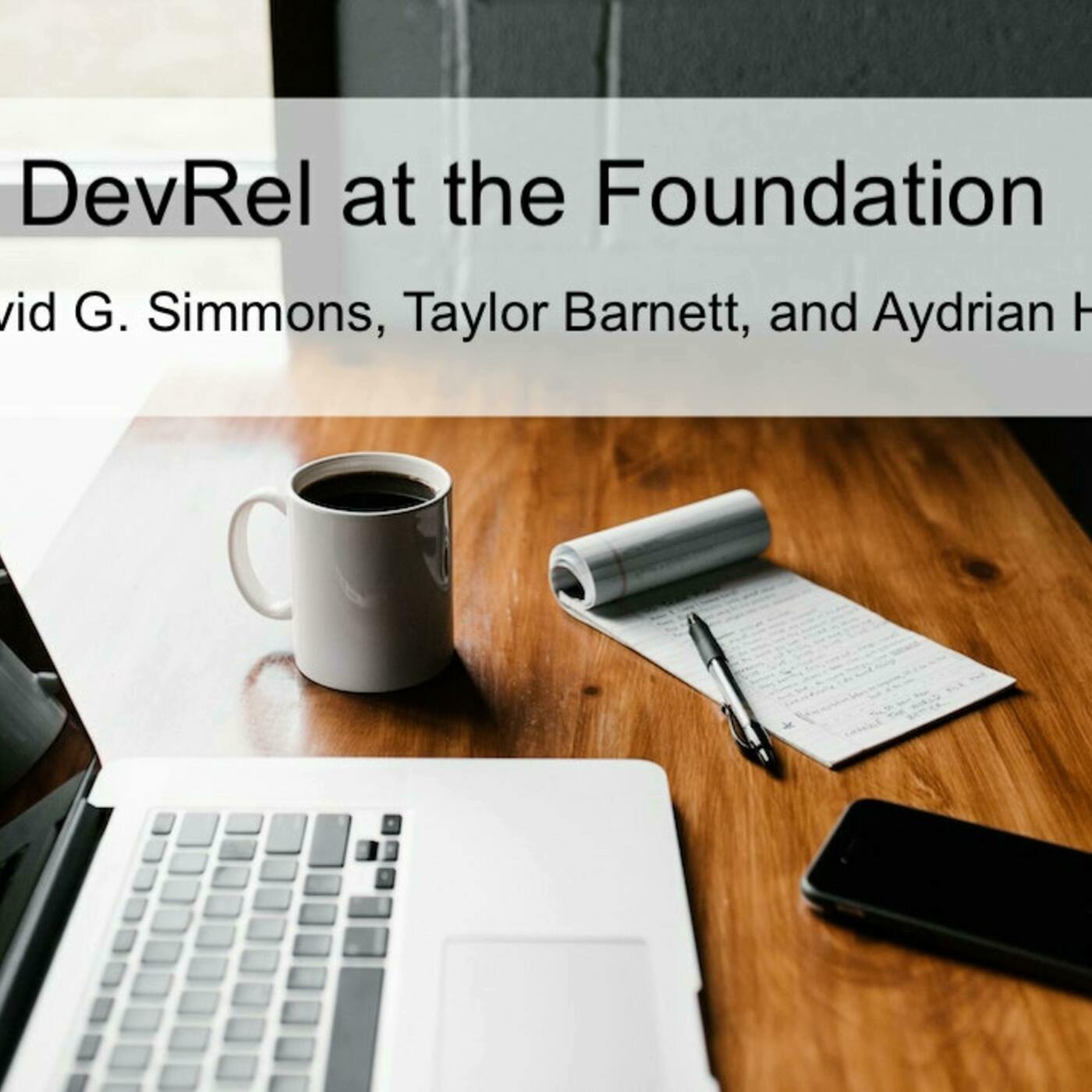 Community Pulse: DevRel at the Foundation (Ep 51)