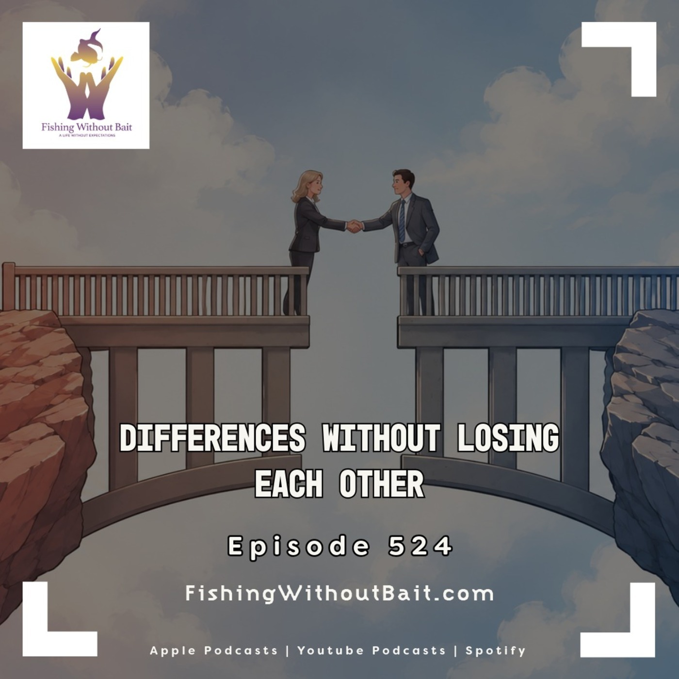 Sorgatron Media Master Feed: Fishing Without Bait 524: Political Differences Without Losing Each Other