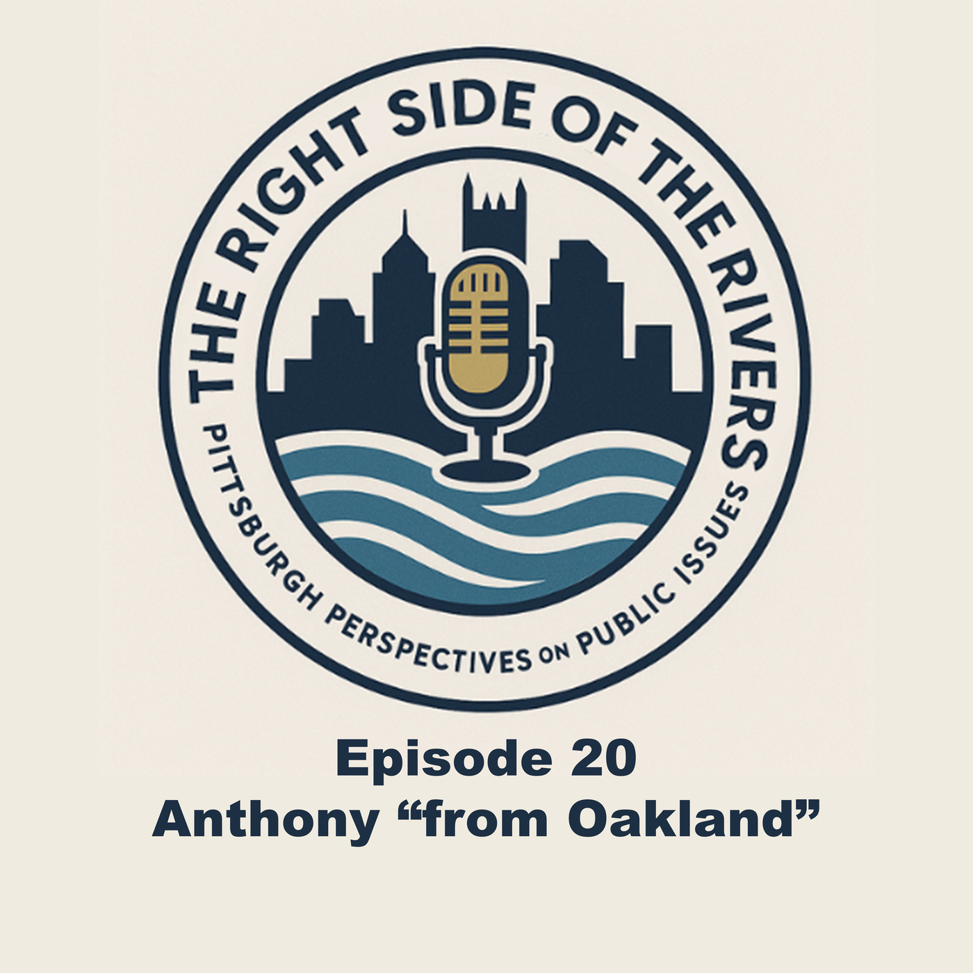 Anthony "from Oakland" - Beyond the Divide: Politics, Pittsburgh, and Common Ground